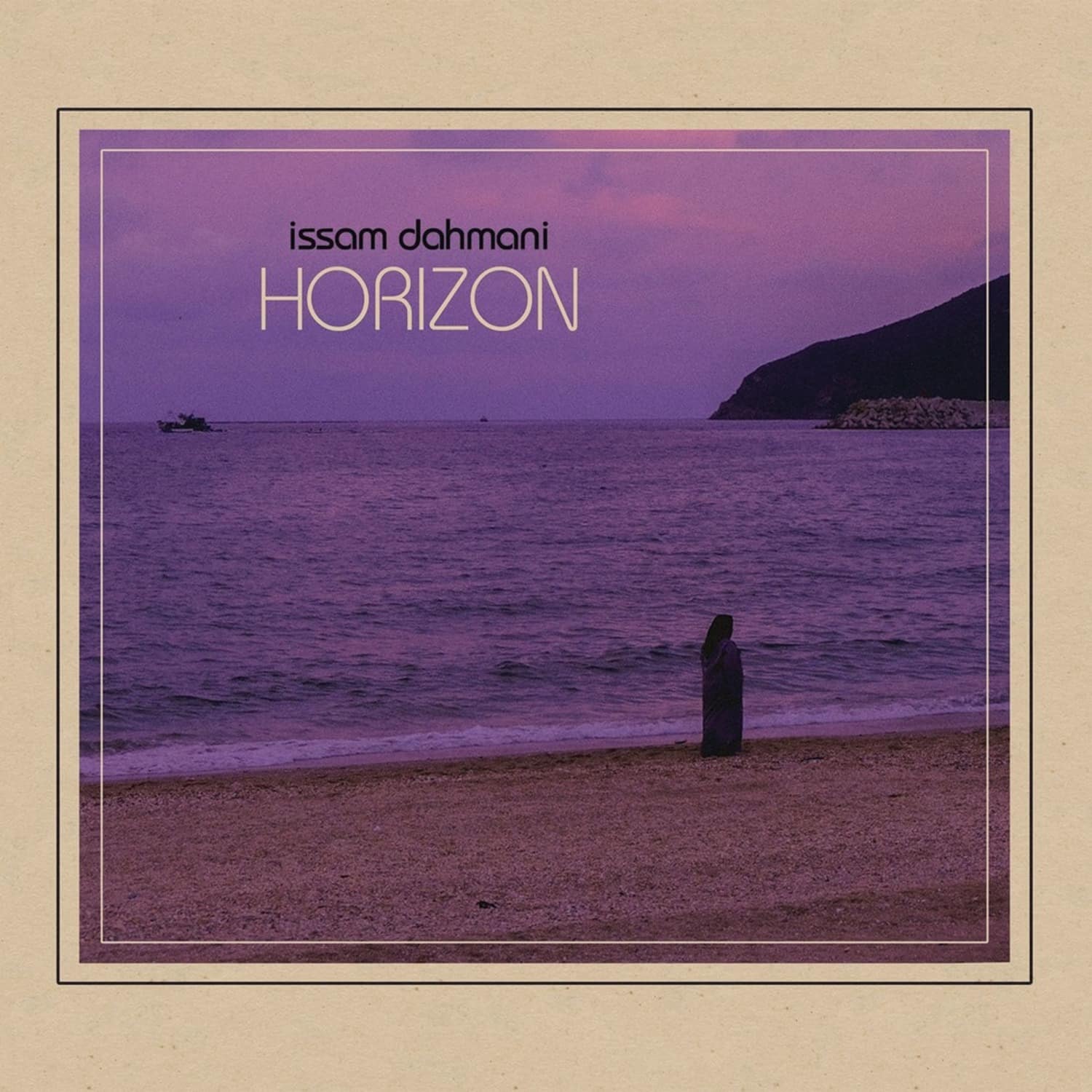 Issam Dahmani - HORIZON EP