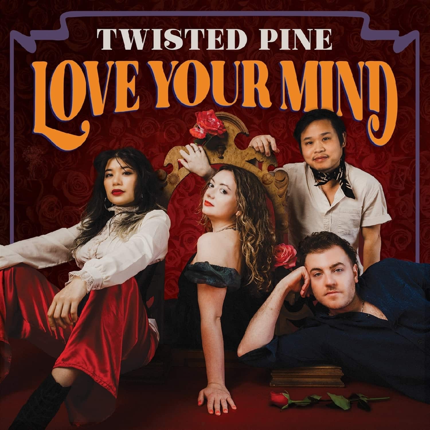 Twisted Pine - LOVE YOUR MIND 