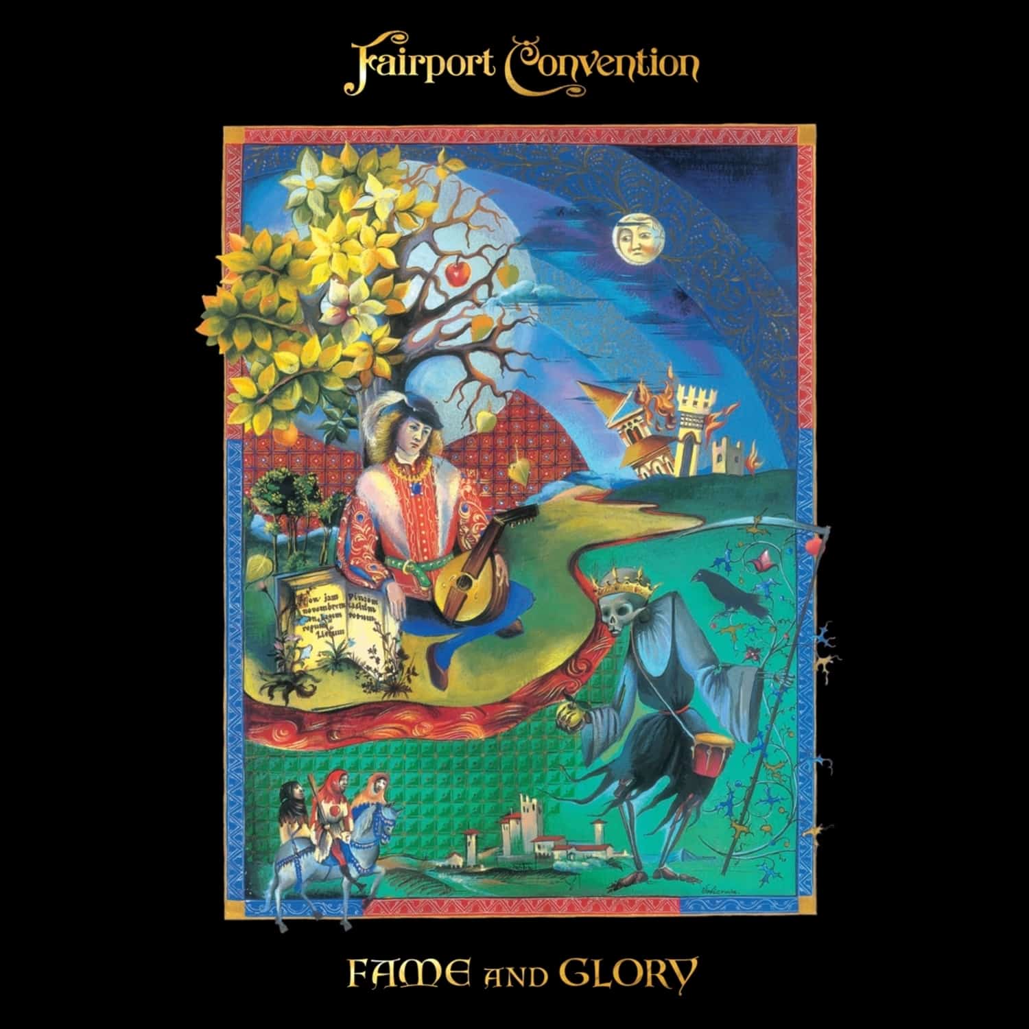 Fairport Convention - FAME AND GLORY 