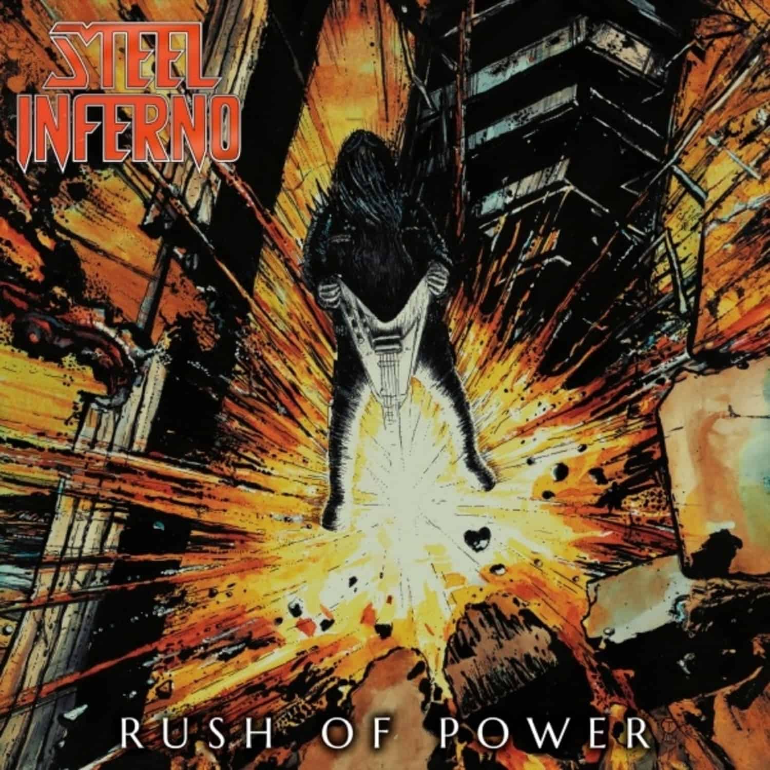 Steel Inferno - RUSH OF POWER 