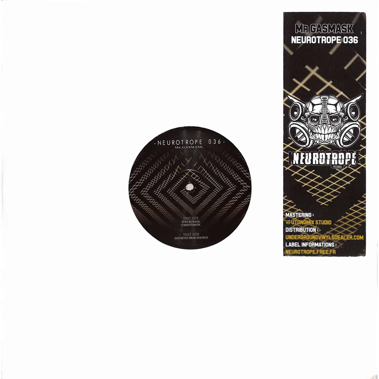 Mr Gasmask - NEUROTROPE 036