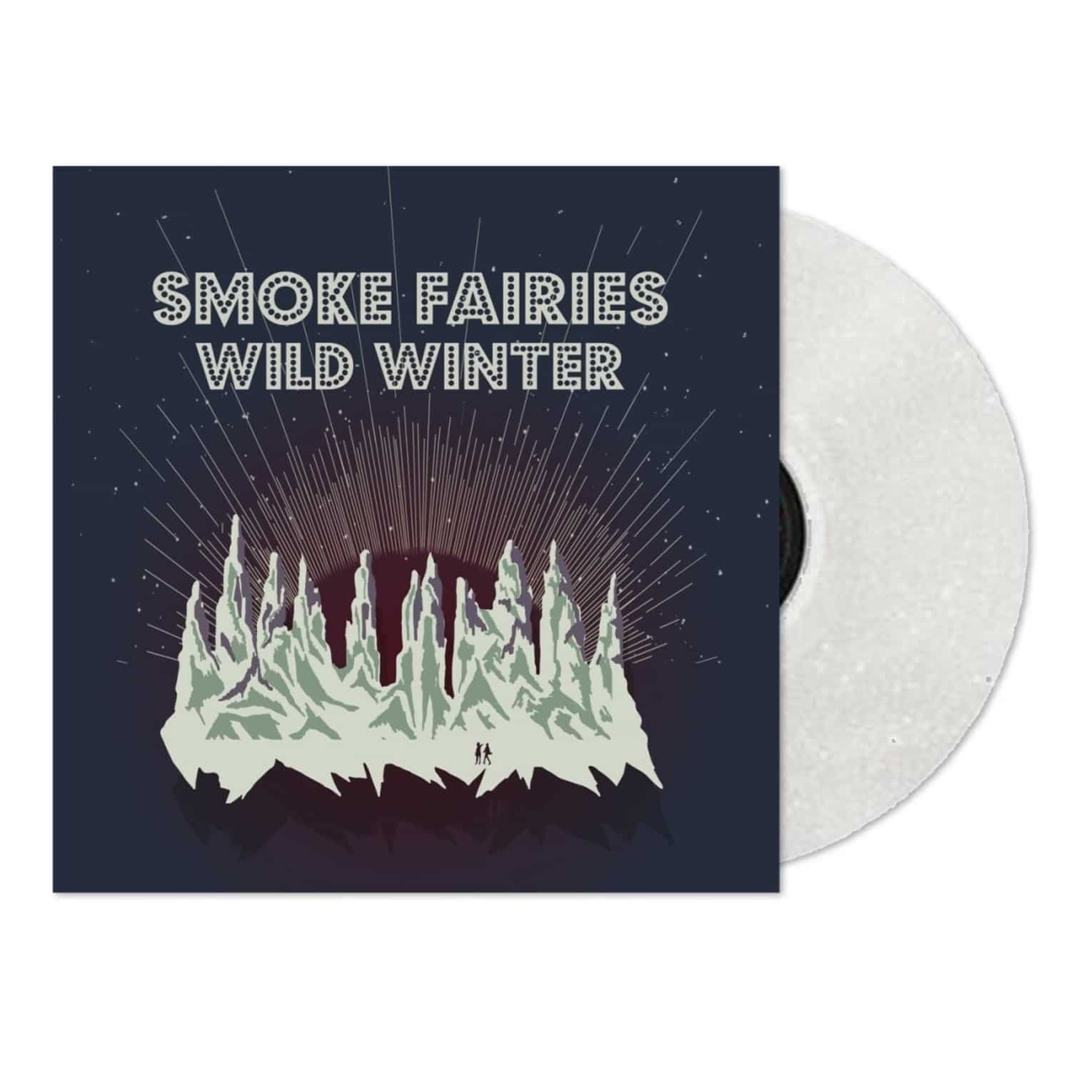 Smoke Fairies - WILD WINTER 