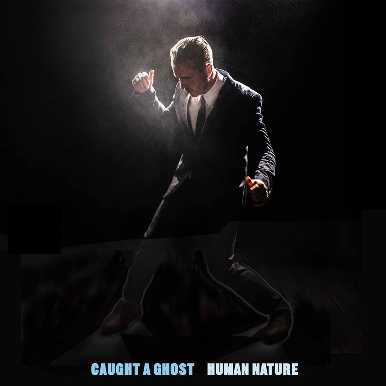 Caught A Ghost - HUMAN NATURE 