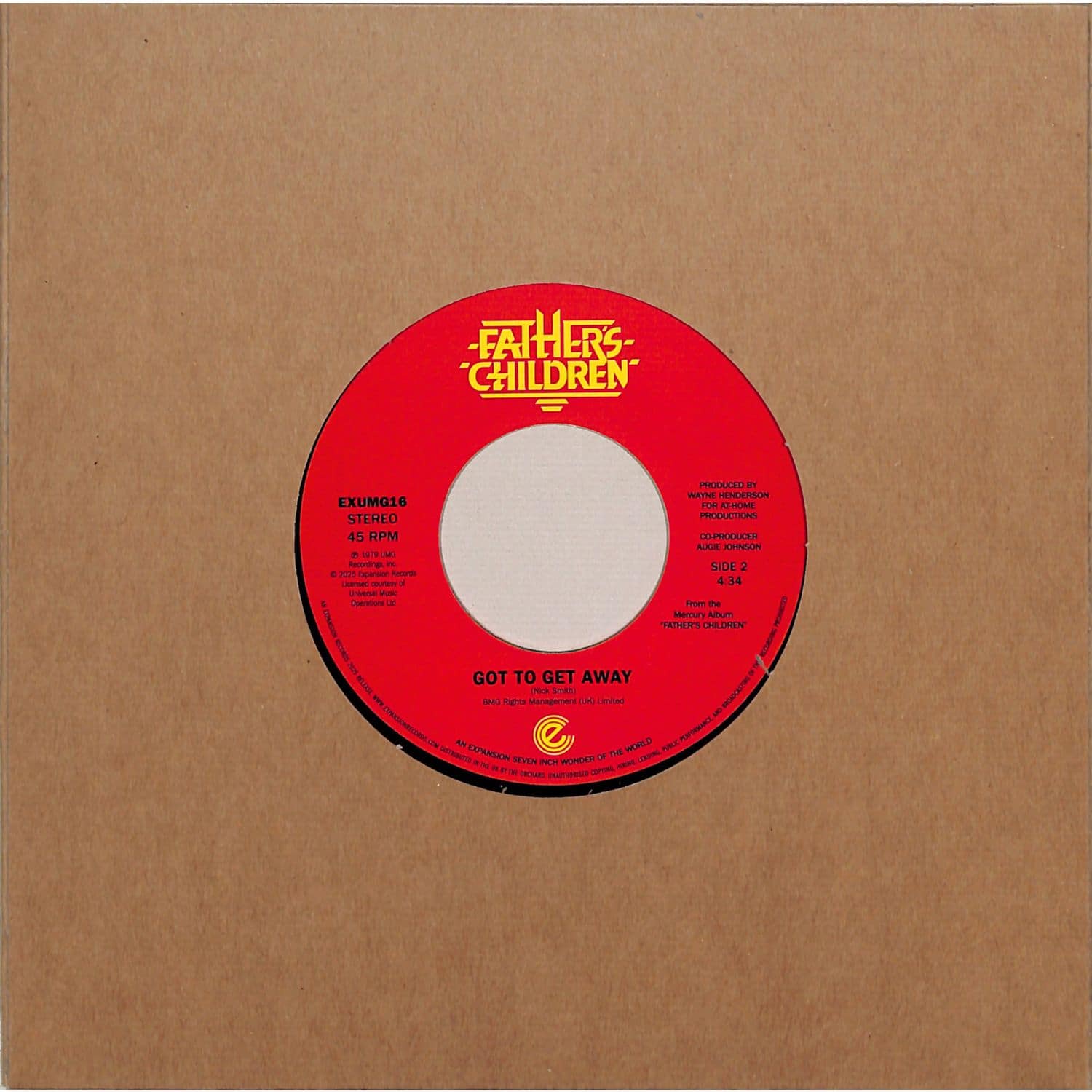 Fathers Children - HOLLYWOOD DREAMING / GOT TO GET AWAY 