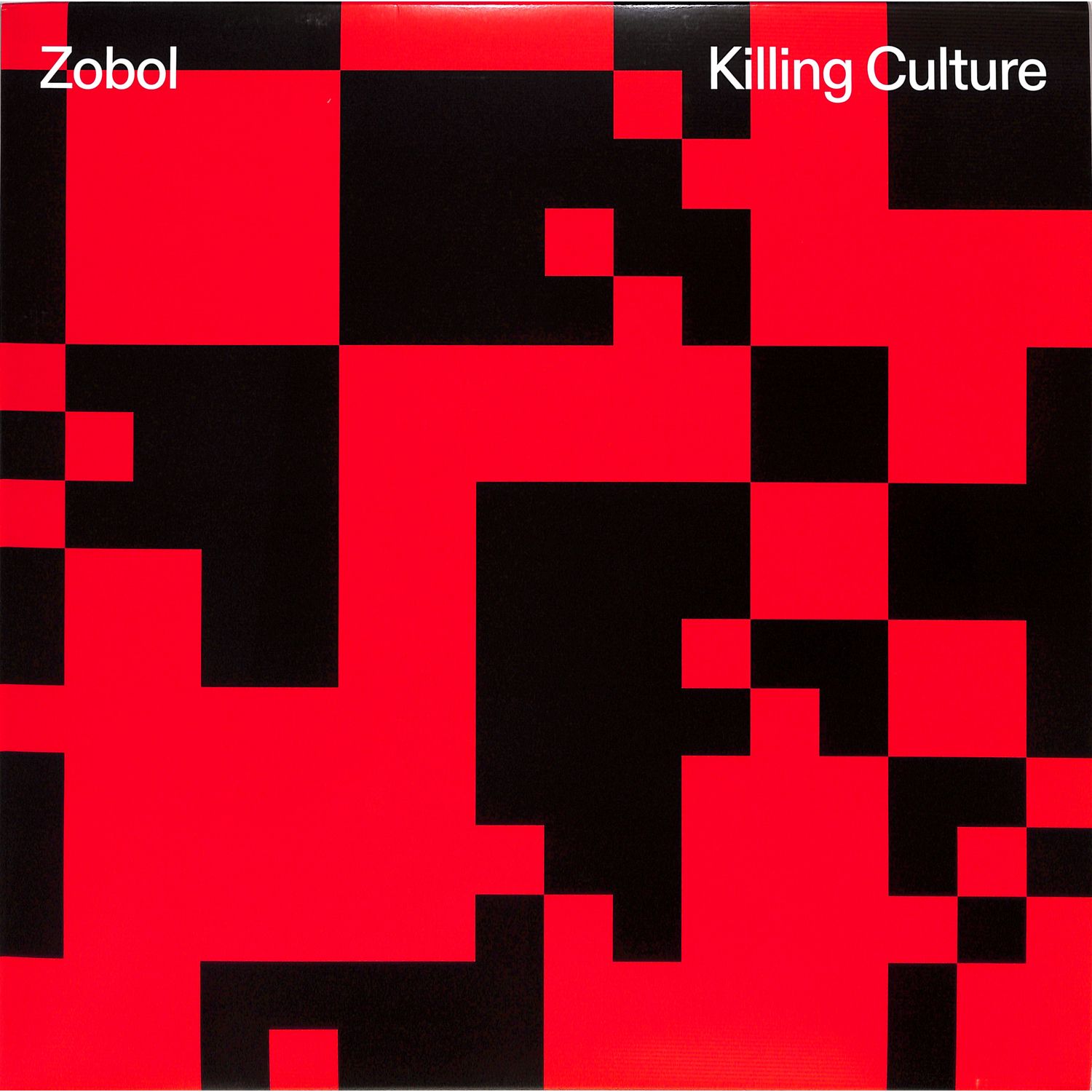 Zobol - KILLING CULTURE EP