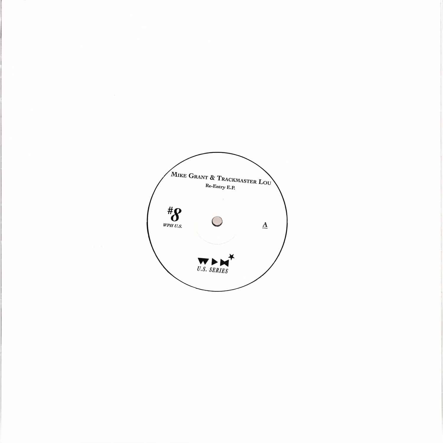 Mike Grant & Trackmaster Lou - RE-ENTRY E.P.