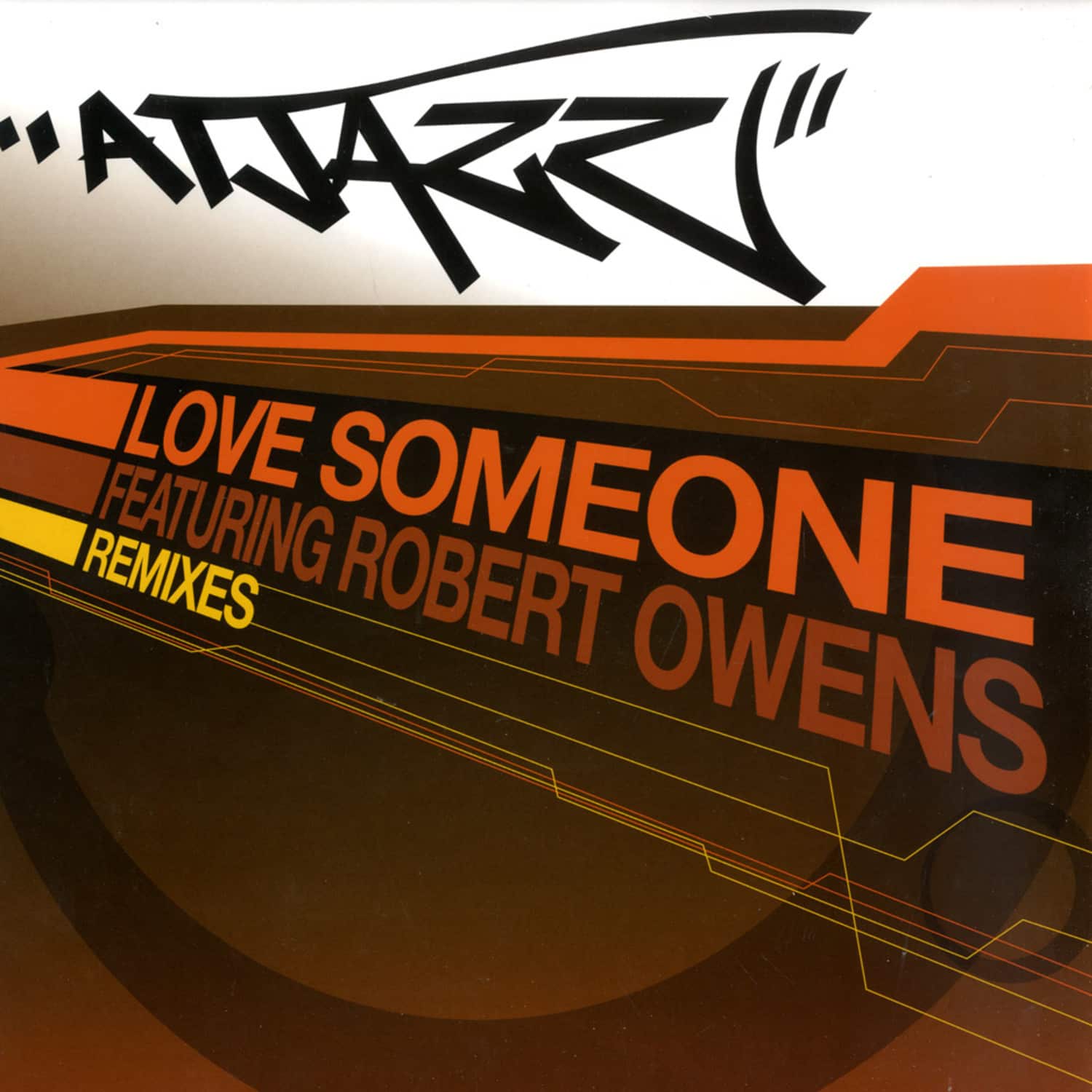 Atjazz/ Robert Owens - LOVE SOMEONE