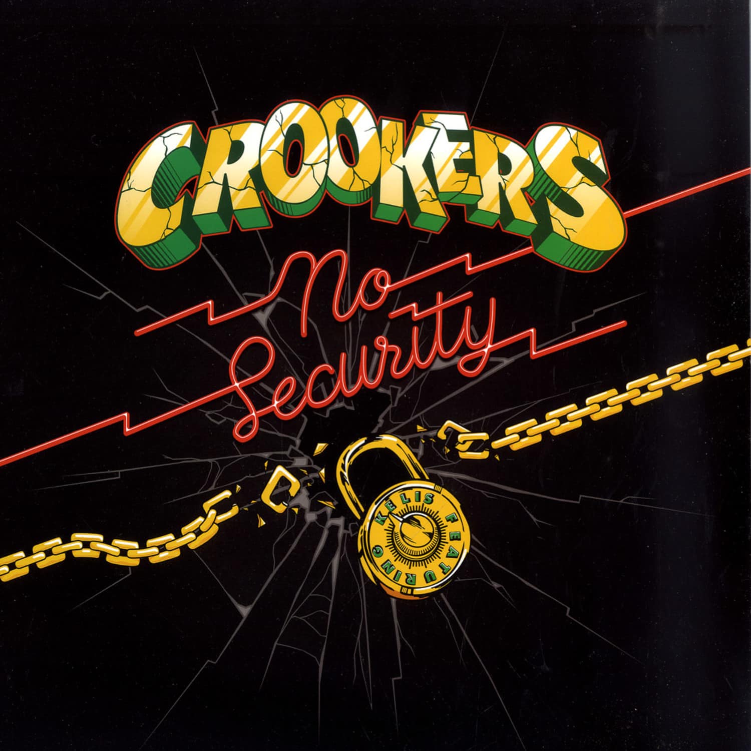 Crookers Ft Kelis - NO SECURITY
