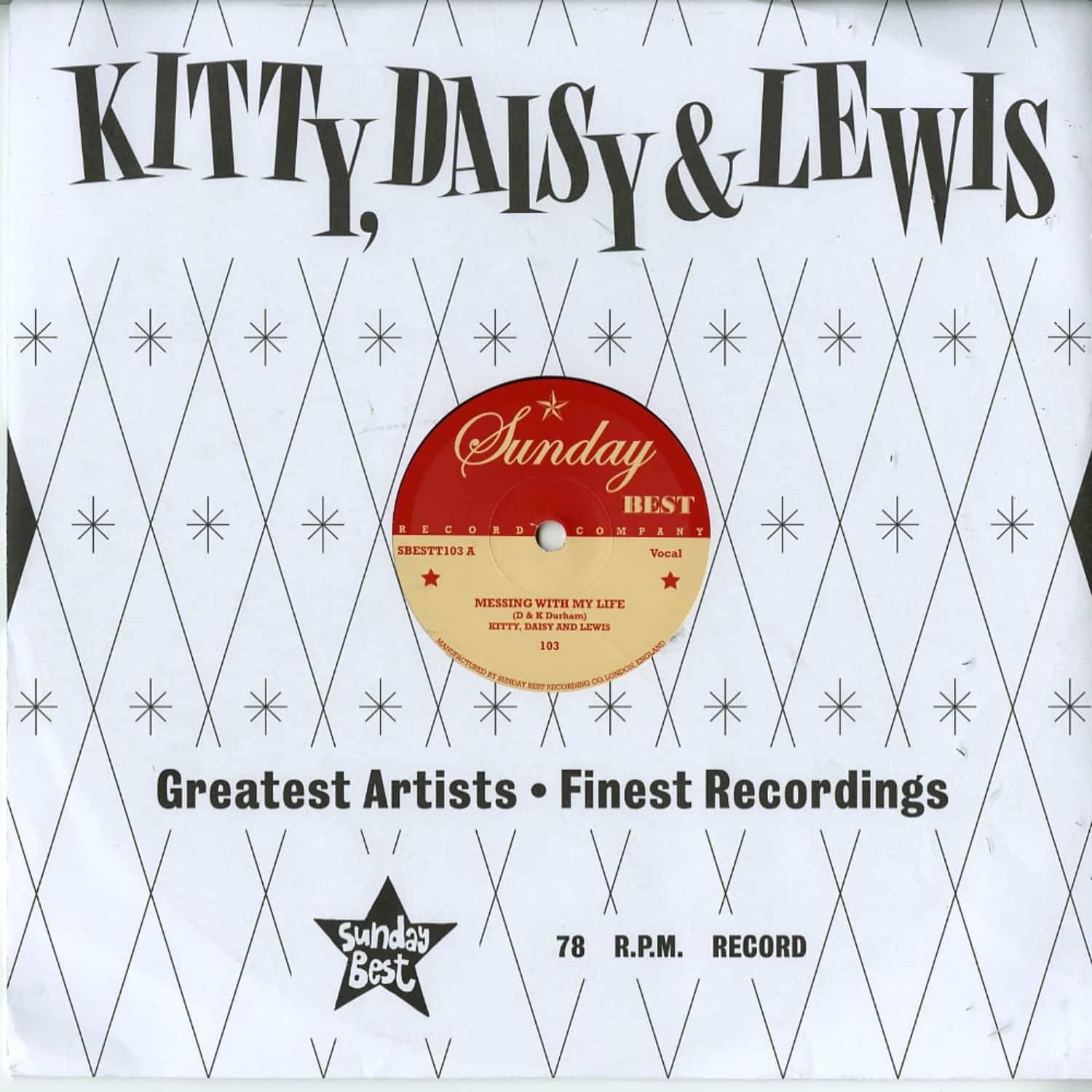 Kitty, Daisy & Lewis - MESSING WITH MY LIFE 
