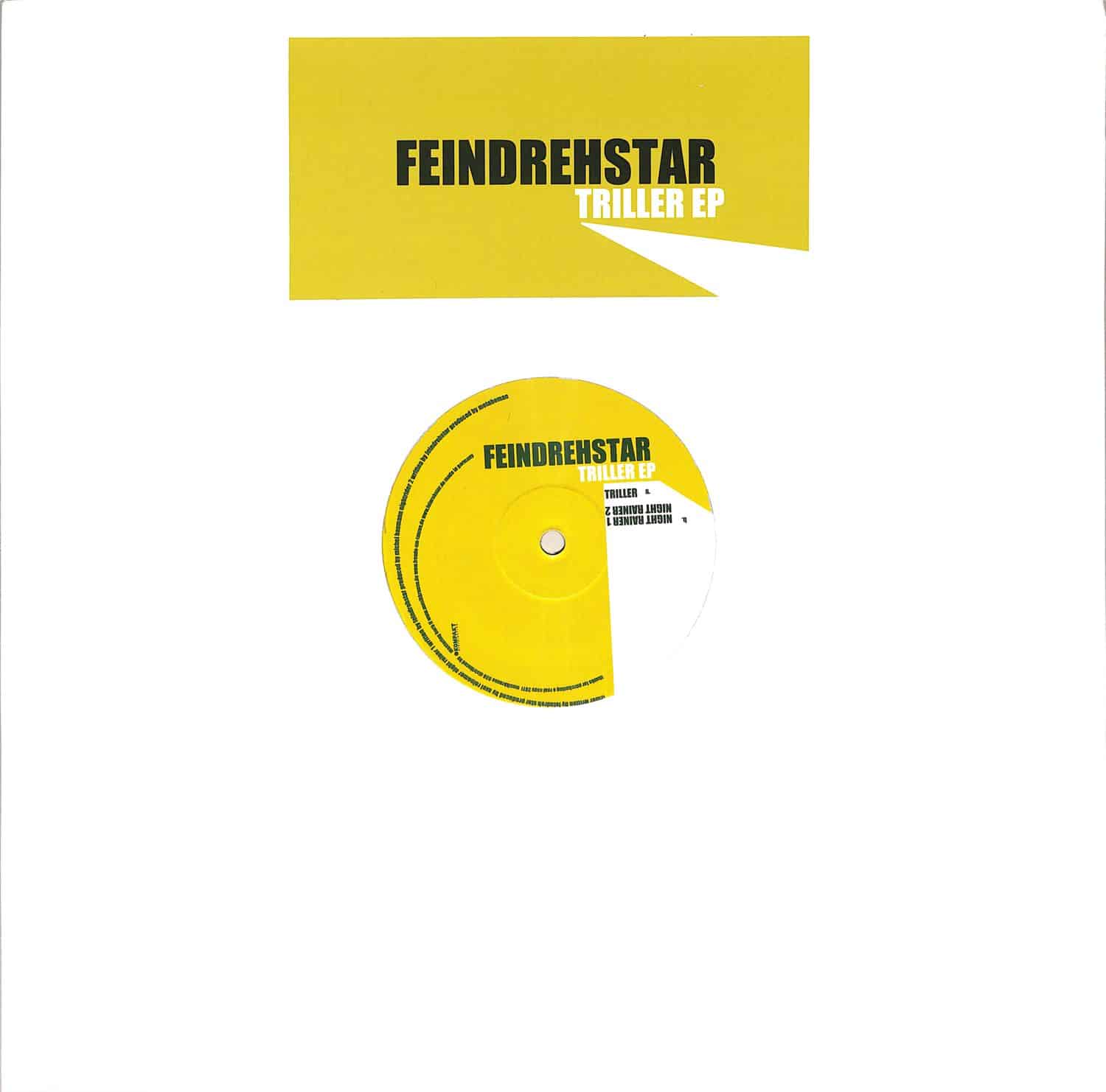 Feindrehstar - TRILLER EP