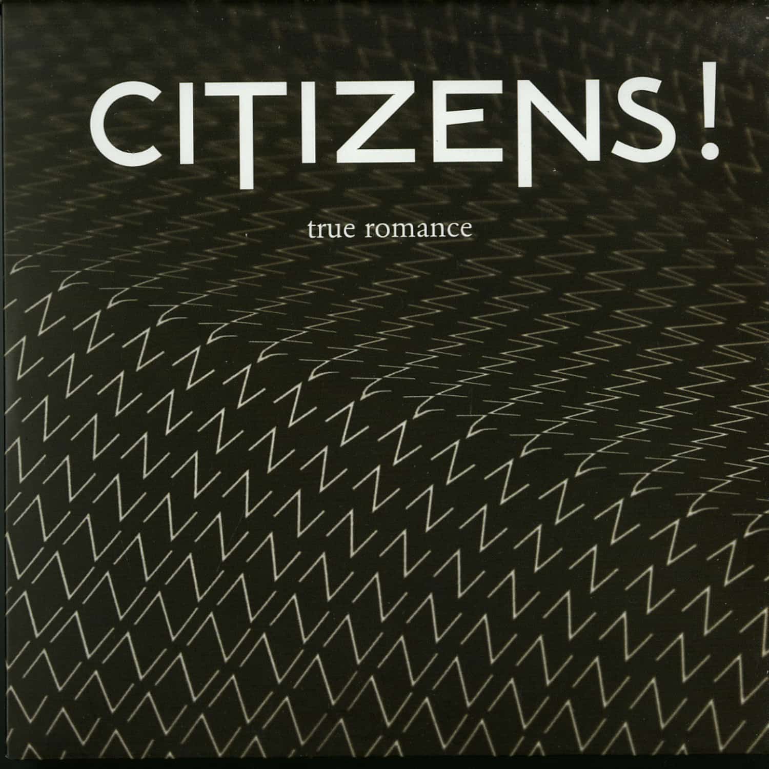 Citizens! - TRUE ROMANCE 