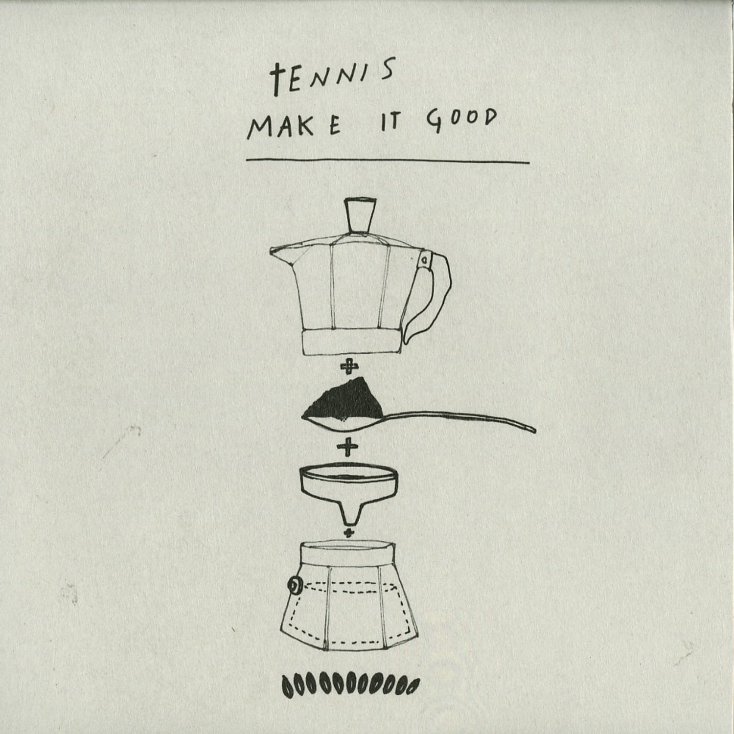 Tennis - MAKE IT GOOD EP 