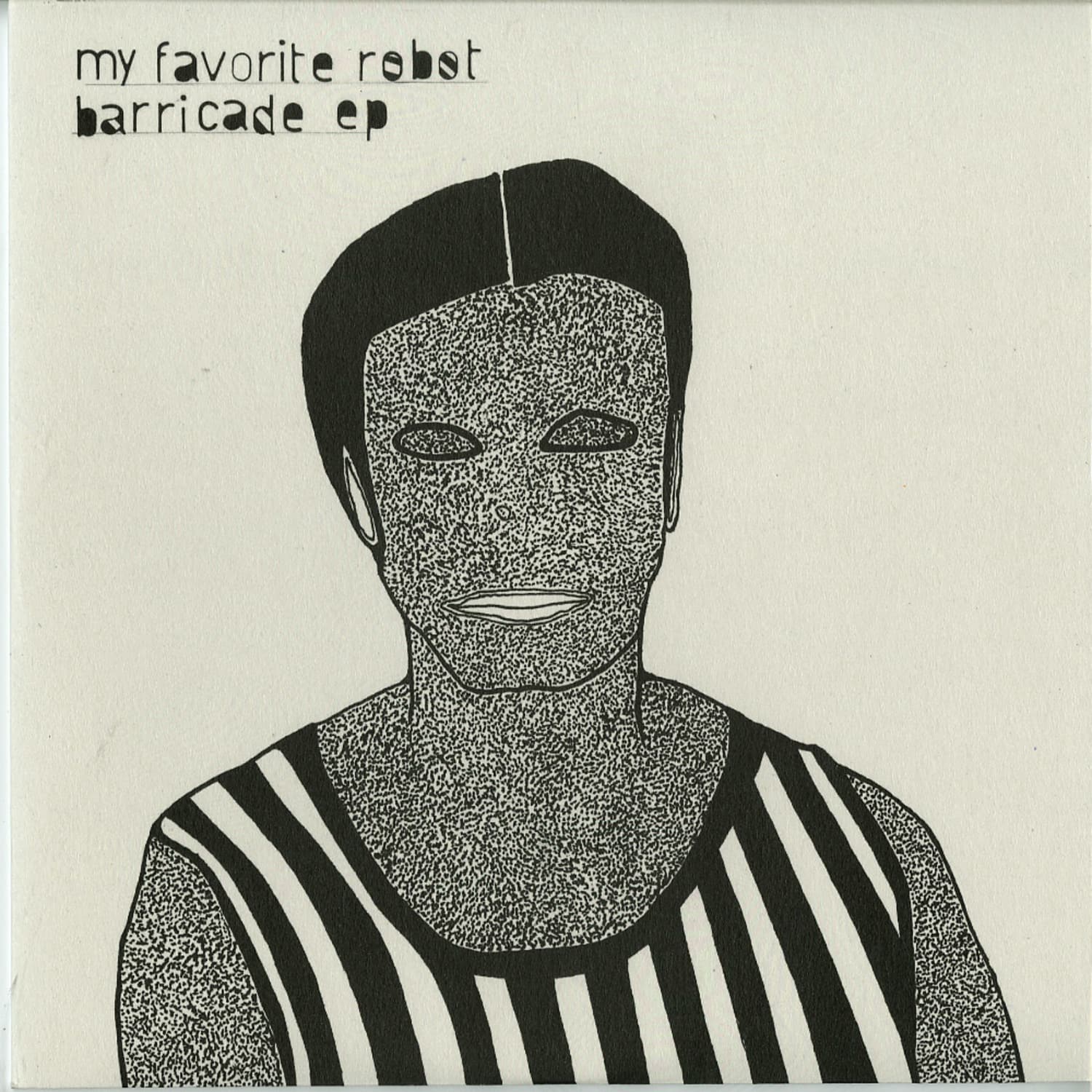 My Favorite Robot - BARRICADE EP 