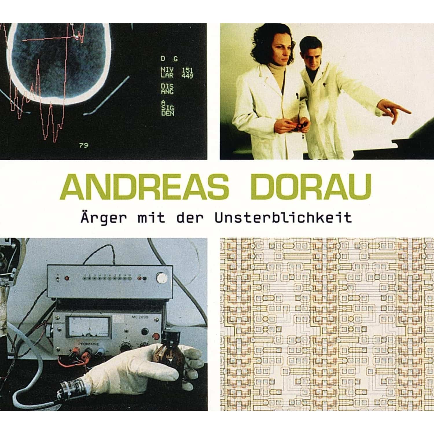 Andreas Dorau - AERGER MIT DER UNSTERBLICHKEIT 