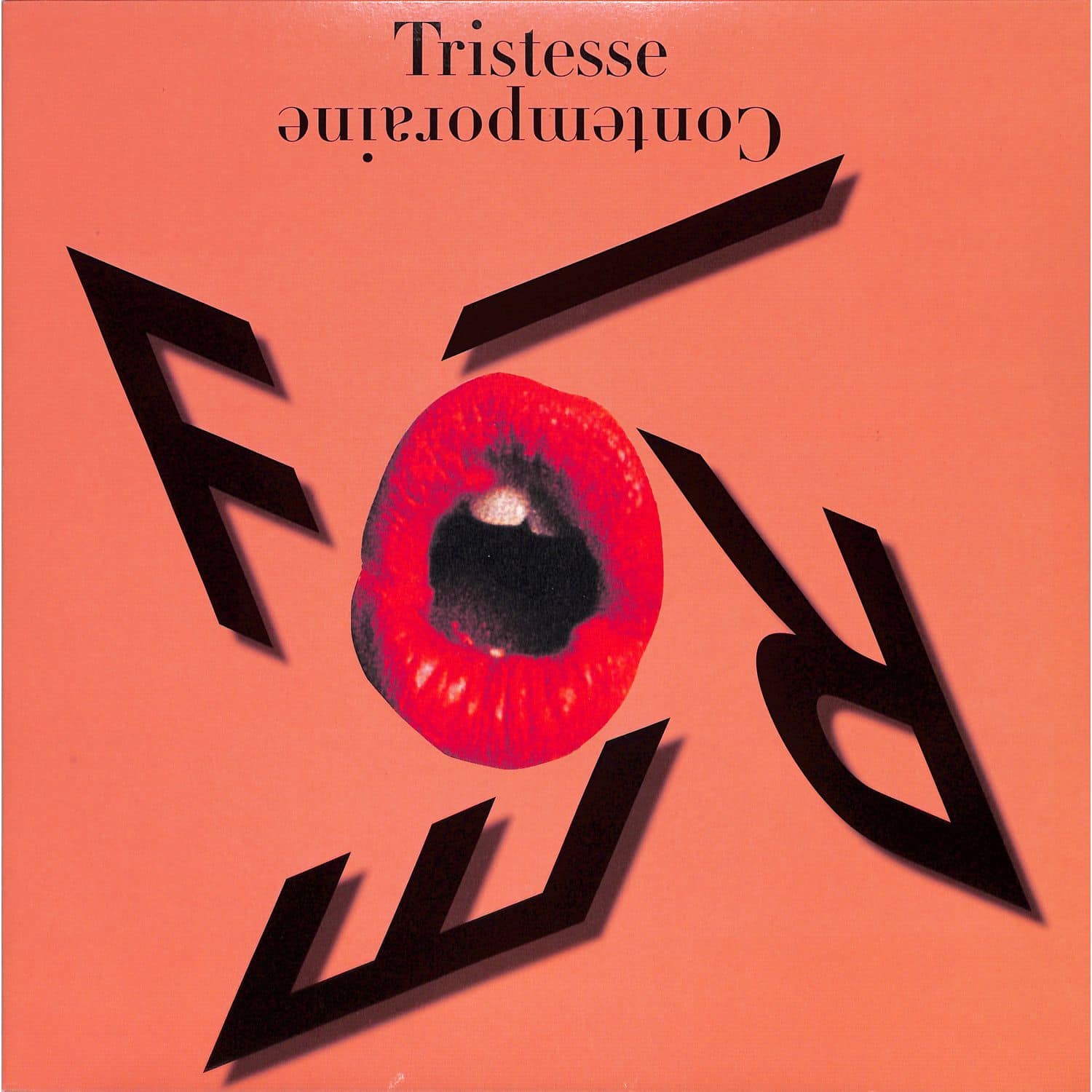 Tristesse Contemporaine - FIRE 
