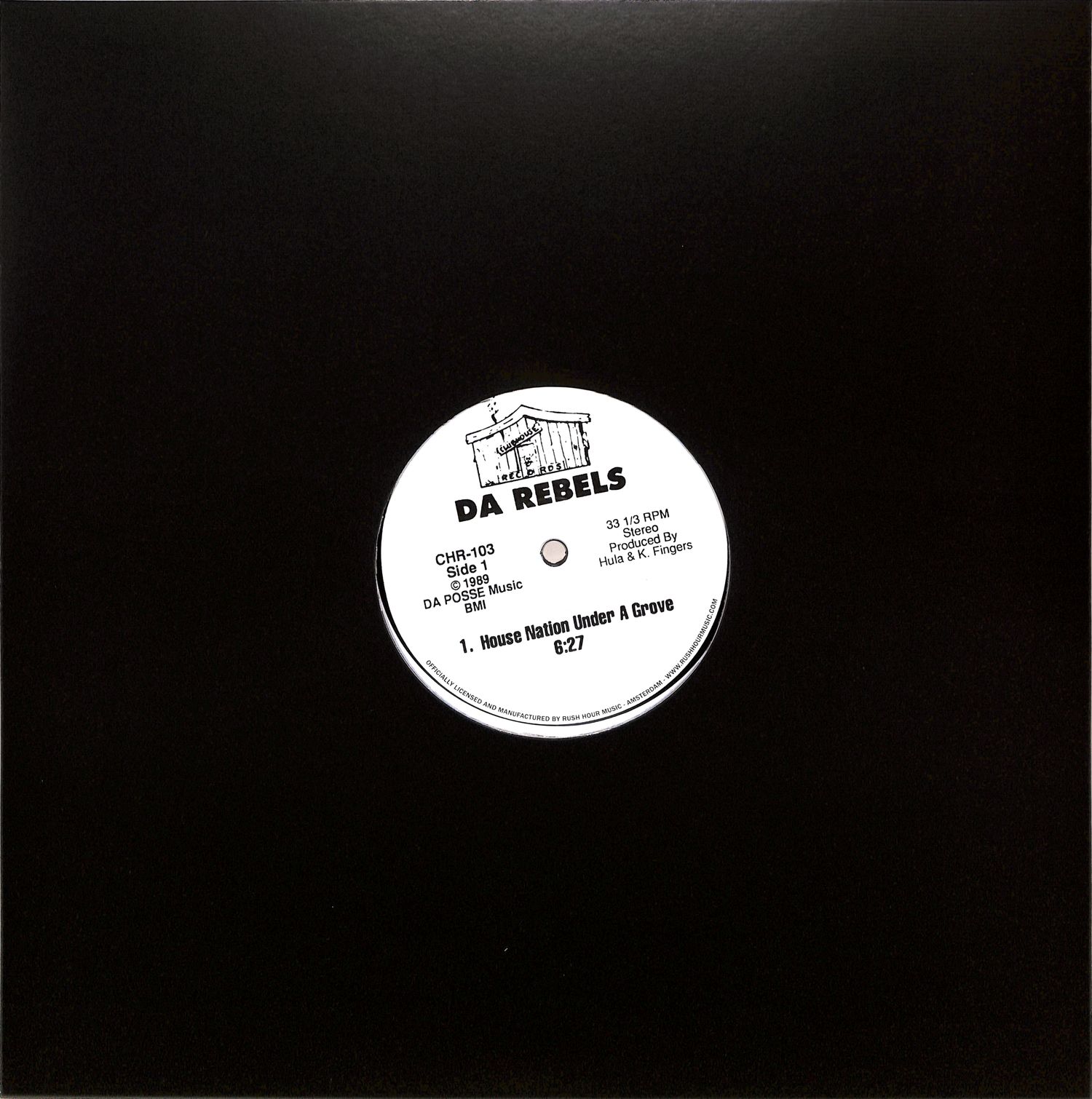 Da Rebels - HOUSE NATION UNDER A GROOVE / ITS TIME TO JACK