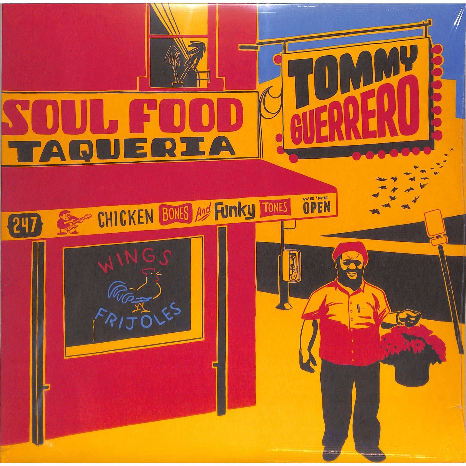 Tommy Guerrero - SOUL FOOD TAQUERIA 
