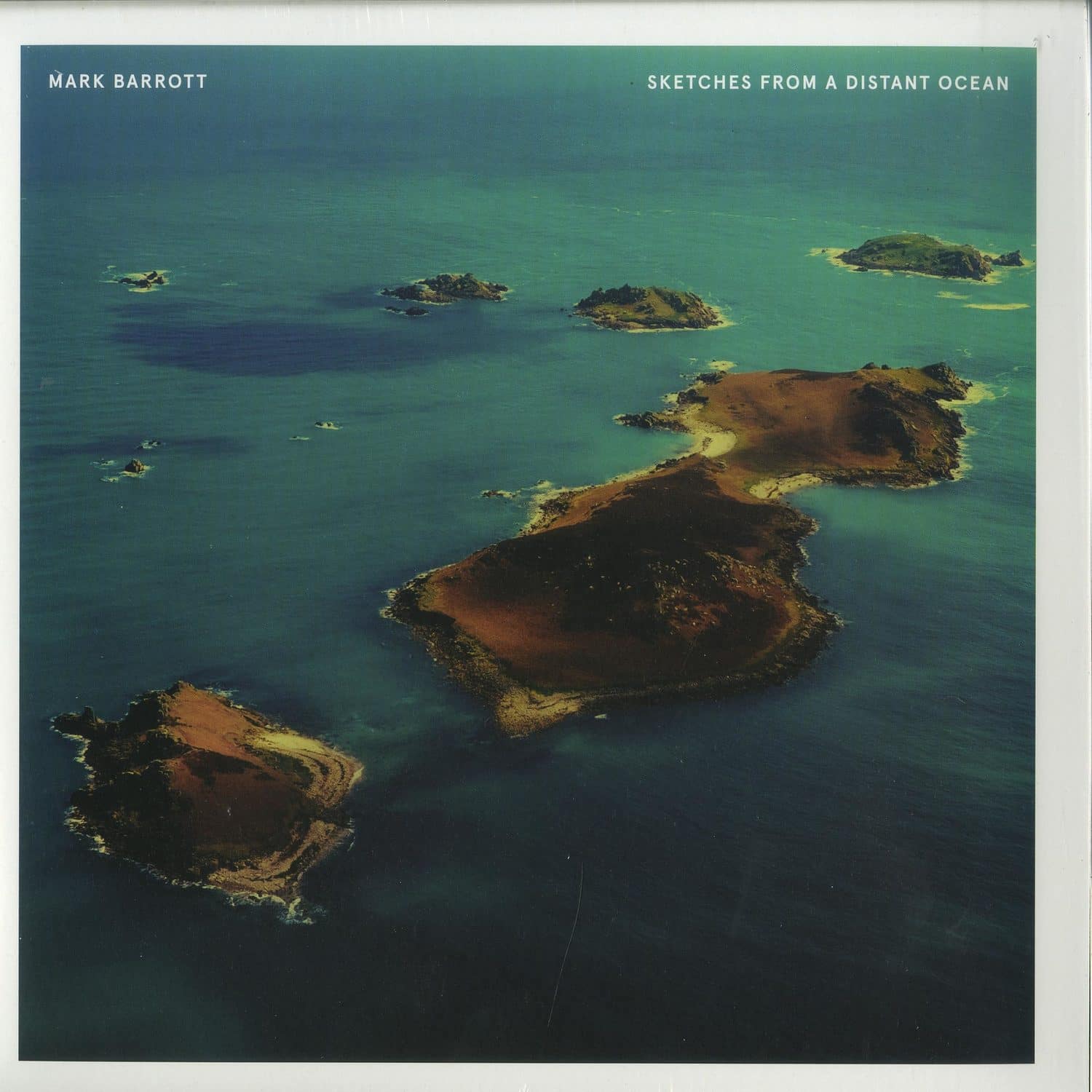 Mark Barrott - SKETCHES FROM A DISTANT OCEAN 