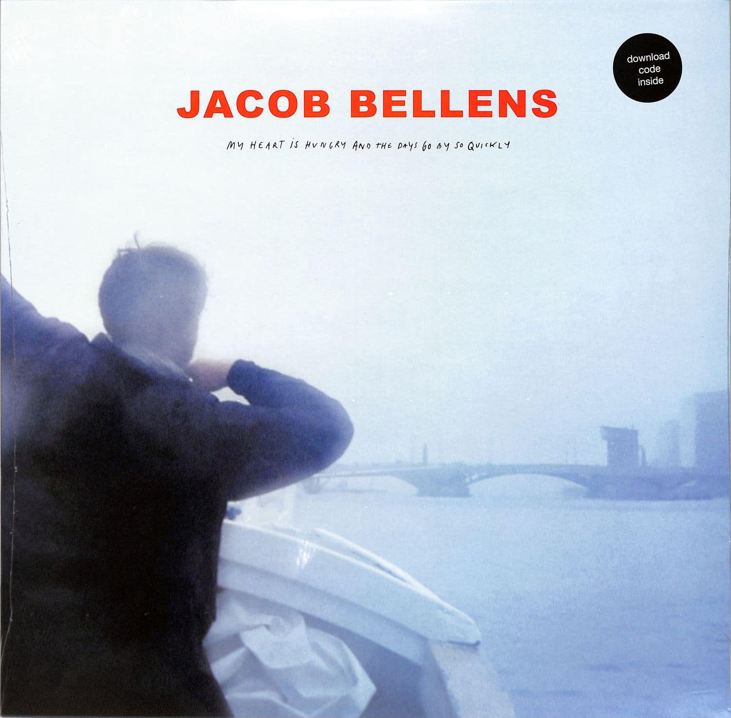 Jacob Bellens - MY HEART IS HUNGRY AND THE DAYS GO BY SO 