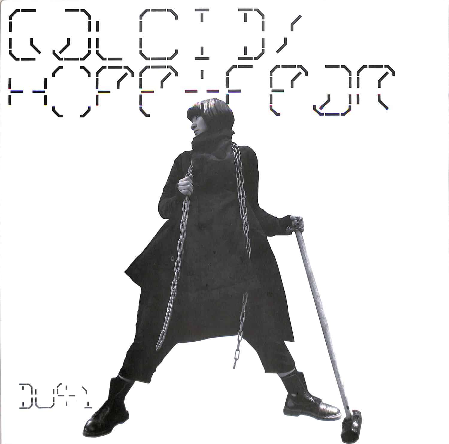 Galcid - HOPE AND FEAR LP