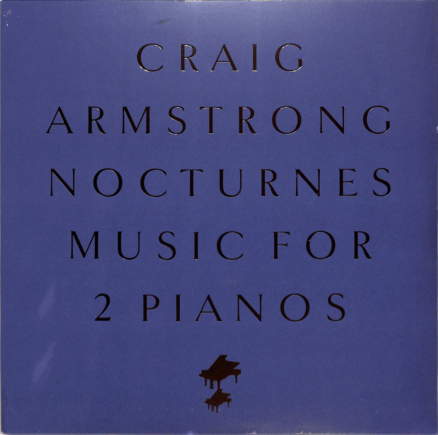 Craig Armstrong - NOCTURNES - MUSIC FOR TWO PIANOS 