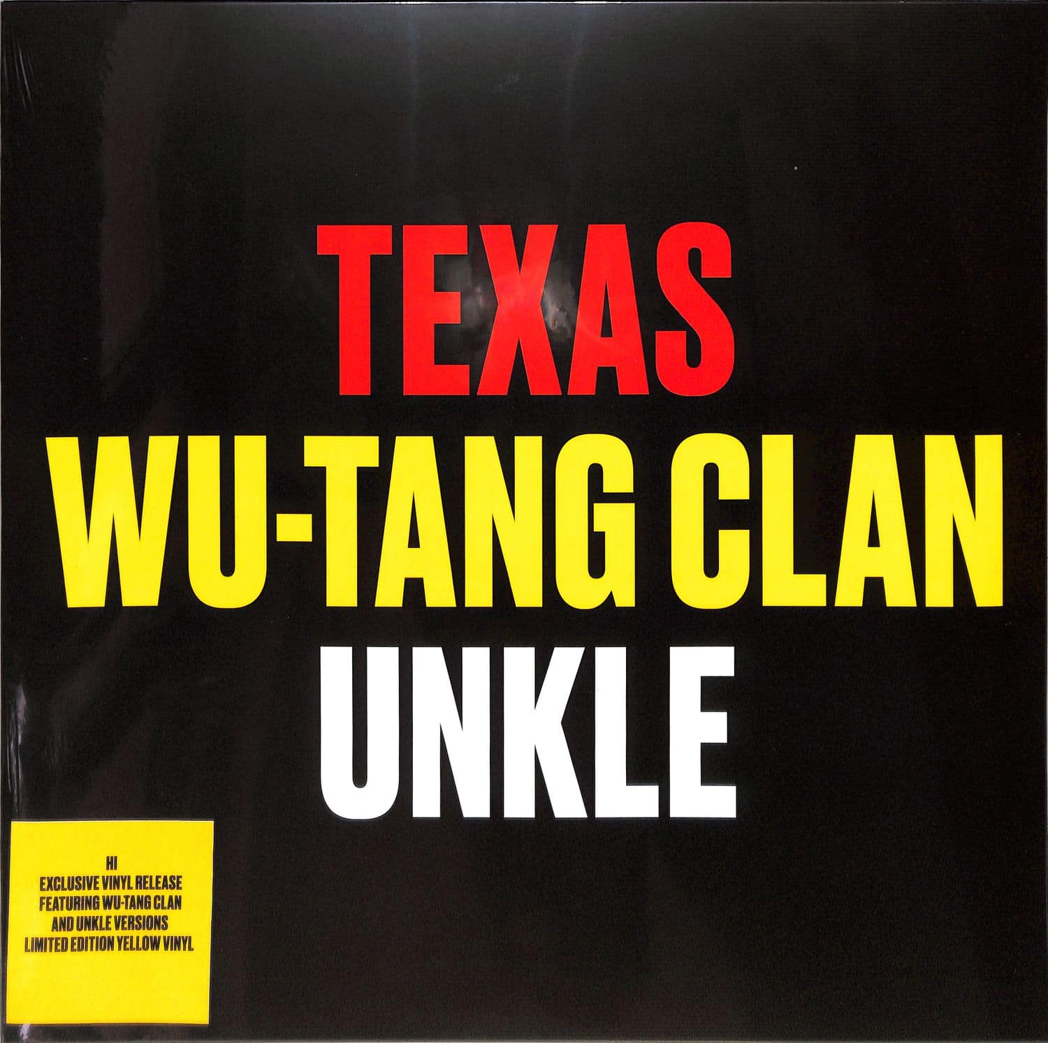 Texas & Wu Tang Clan & UNKLE - HI 