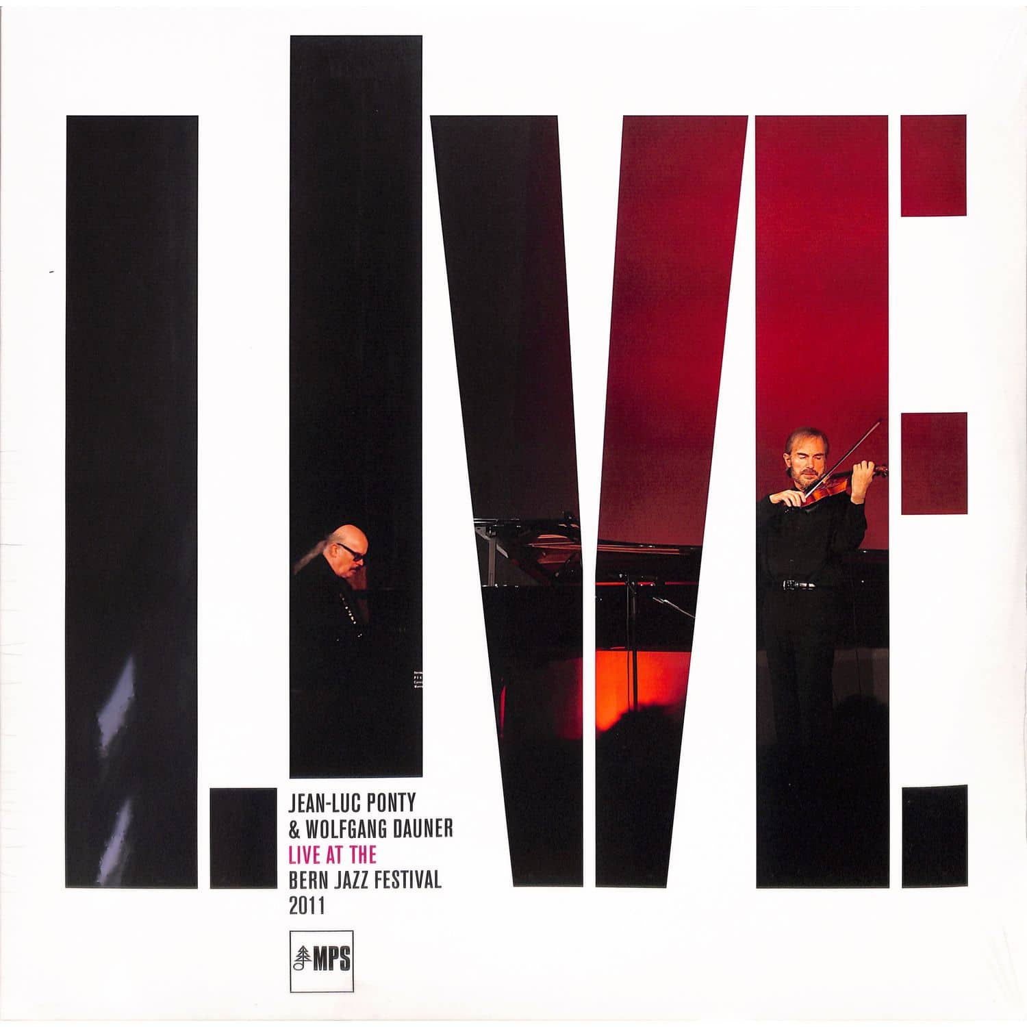 Wolfgang Dauner / Jean-Luc Ponty - LIVE AT THE BERN JAZZ FESTIVAL 