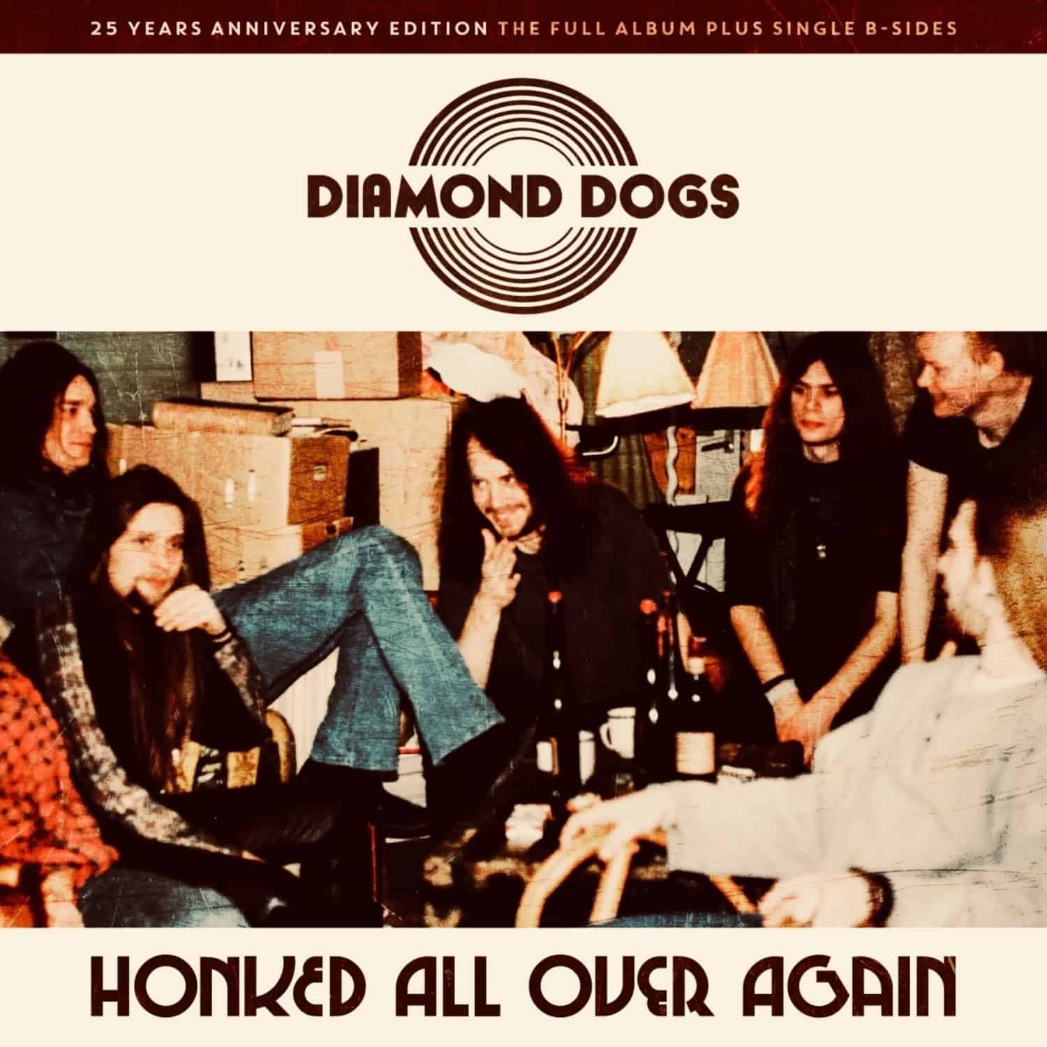 Diamond Dogs - HONKED ALL OVER AGAIN 