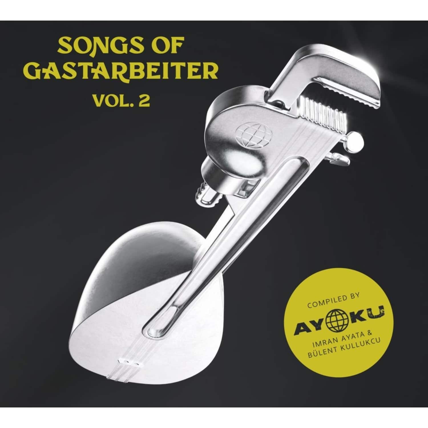 Various - SONGS OF GASTARBEITER 2