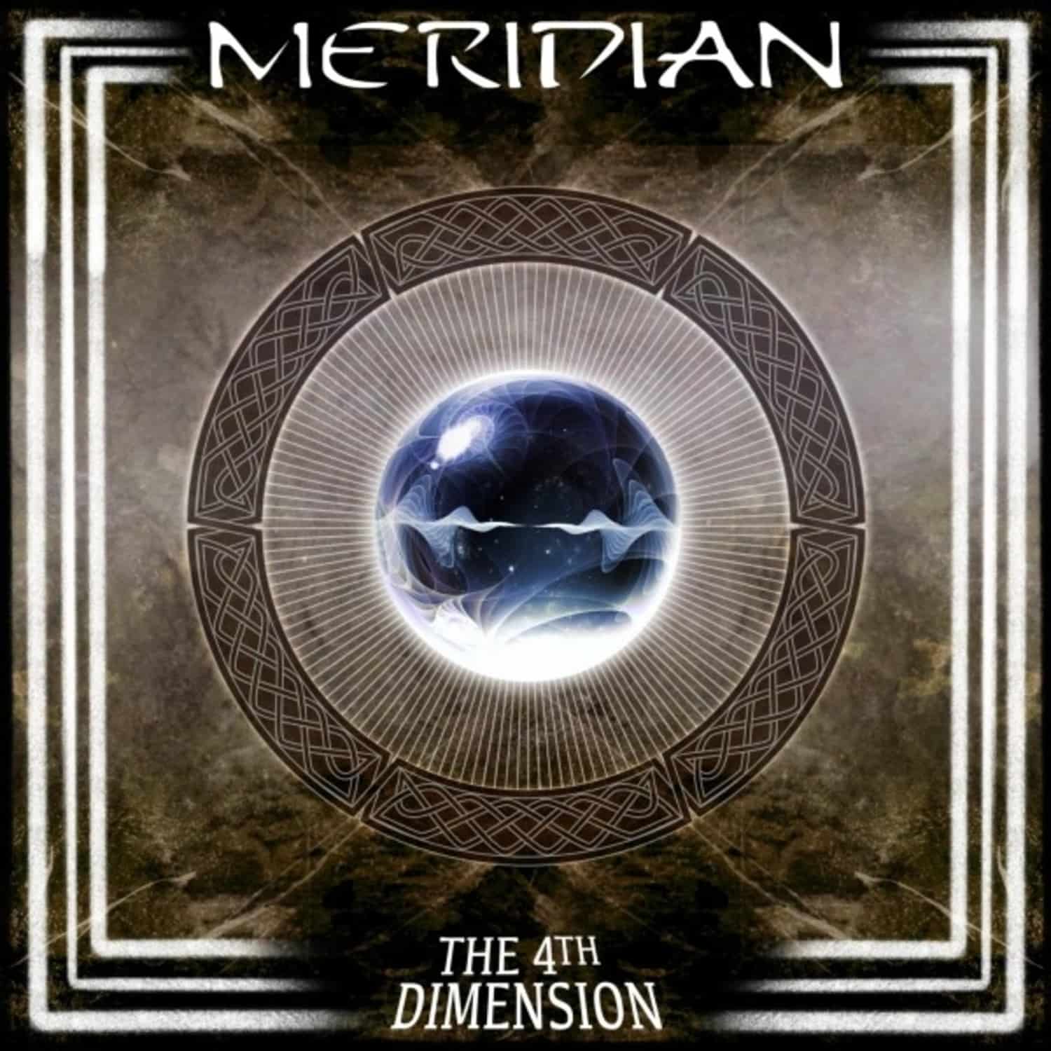 Meridian - THE FOURTH DIIMENSION 