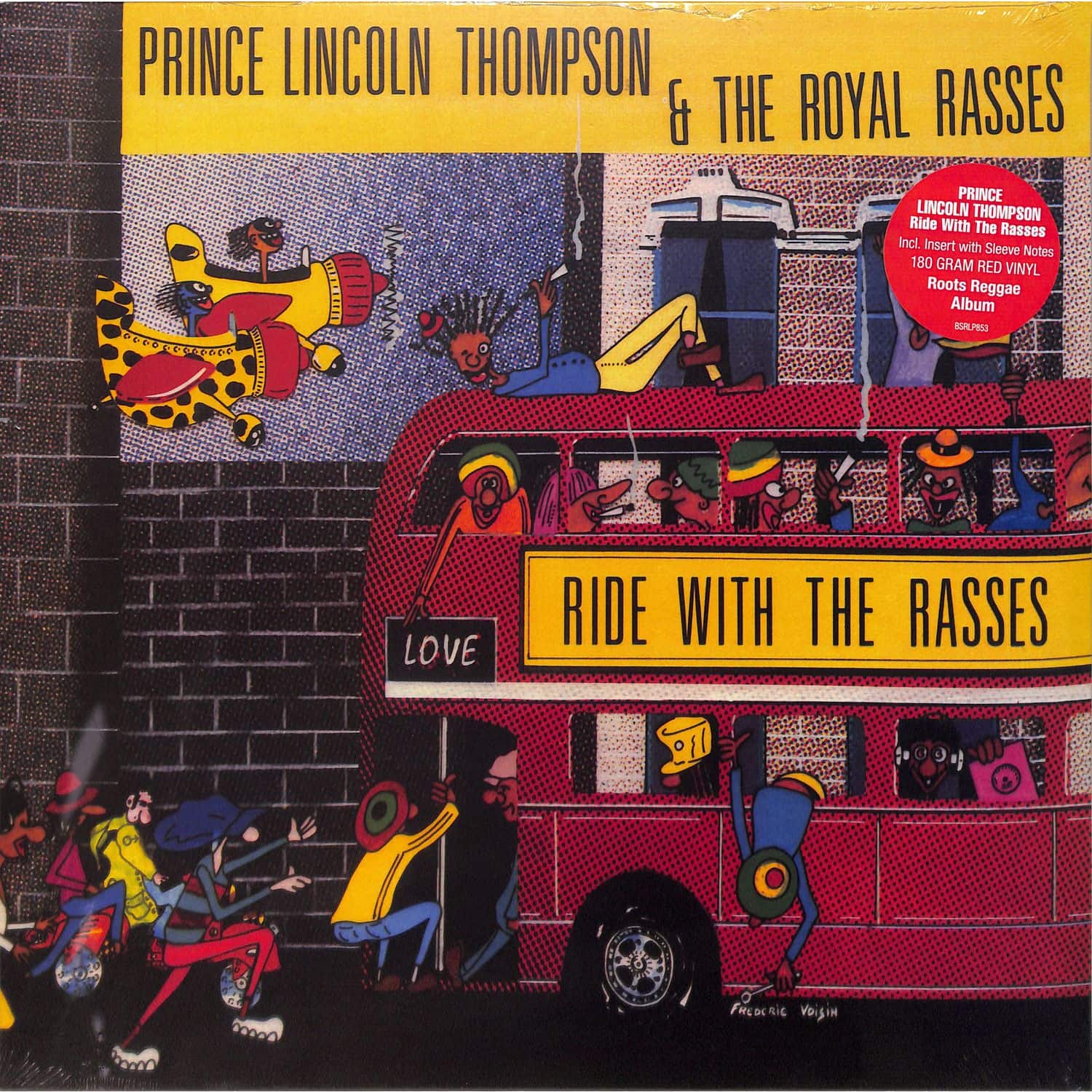 Prince Lincoln & Royal Rasses - RIDE WITH THE RASSES 