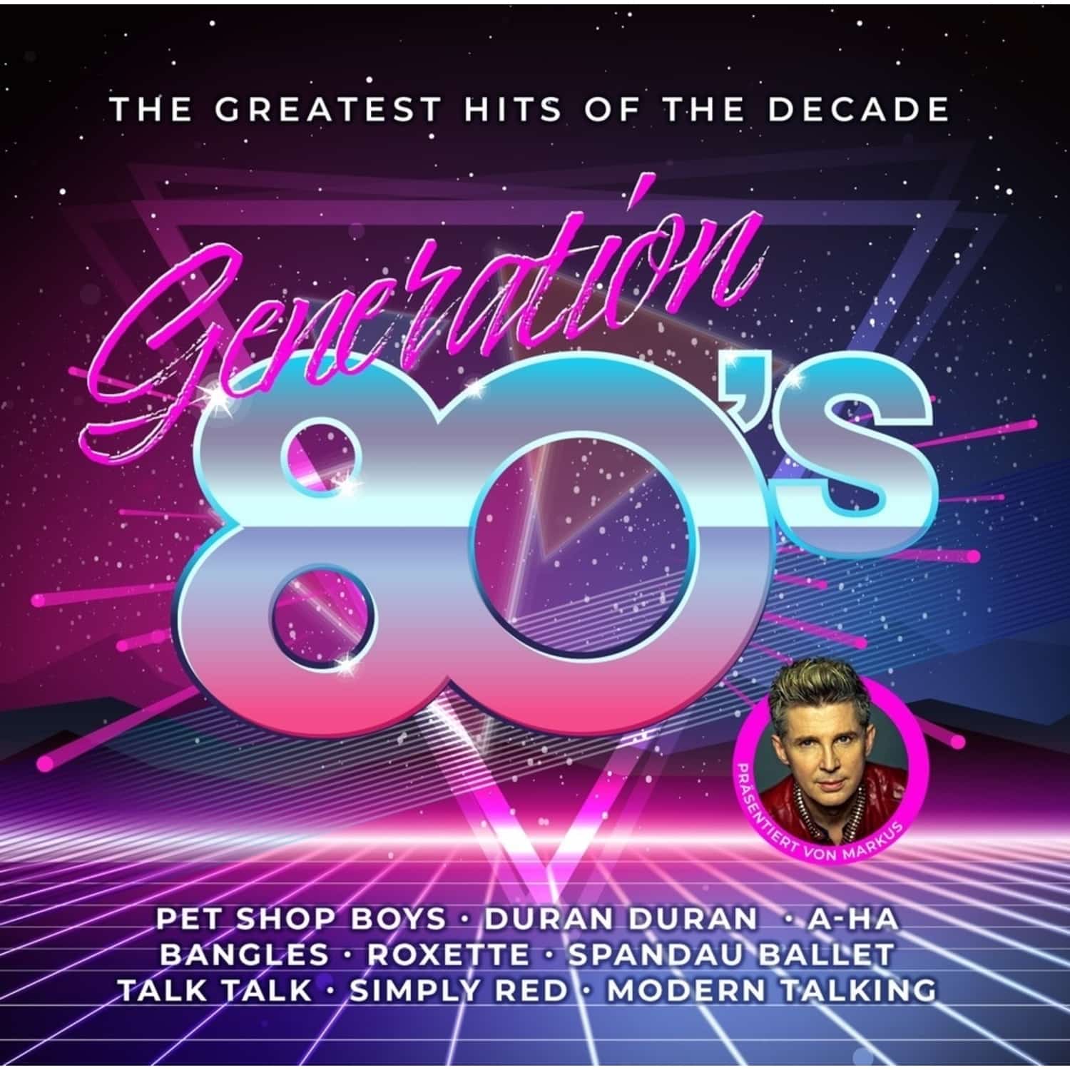 Markus - GENERATION 80S-THE GREATEST HITS OF THE DECADE 