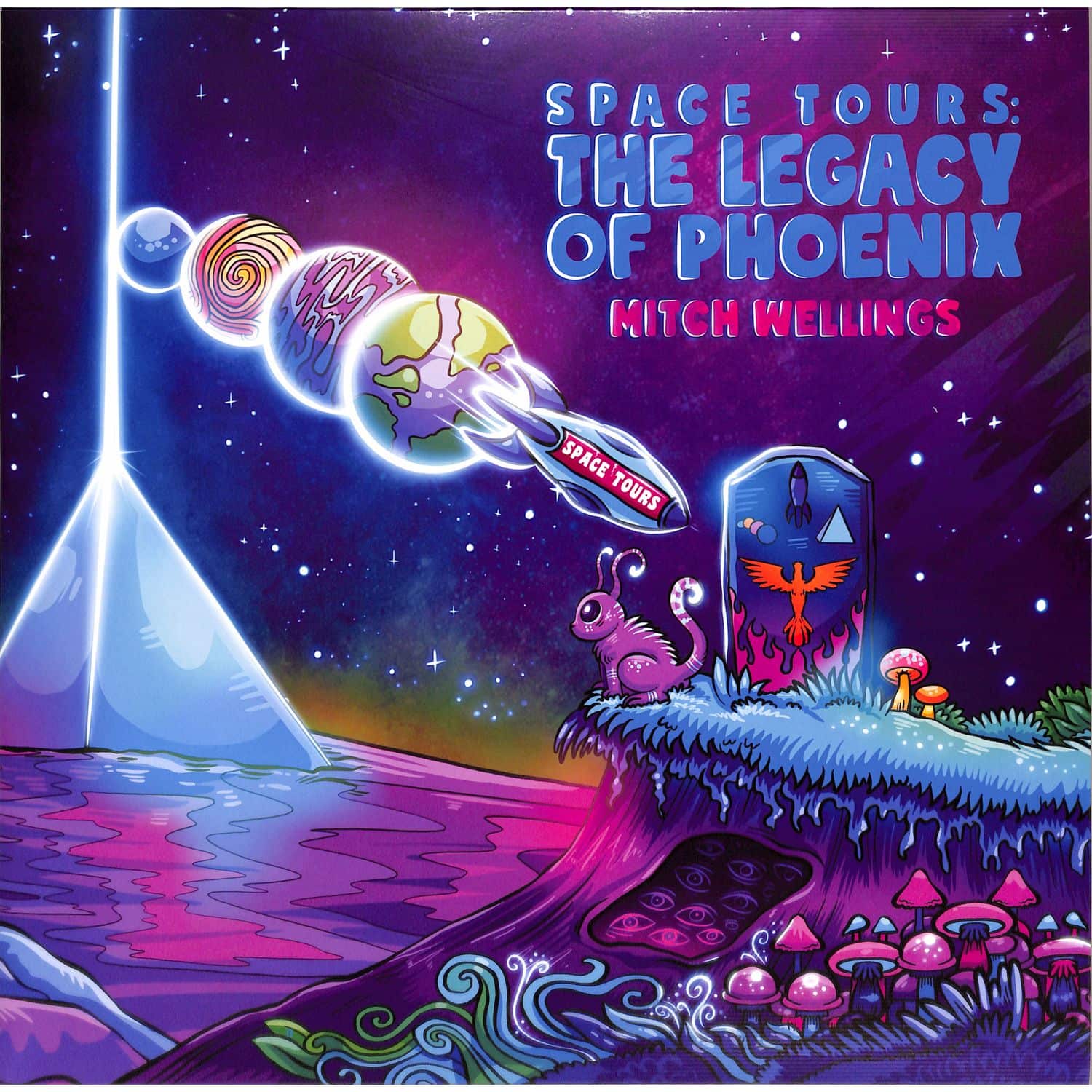 Mitch Wellings - SPACE TOURS: THE LEGACY OF PHOENIX 