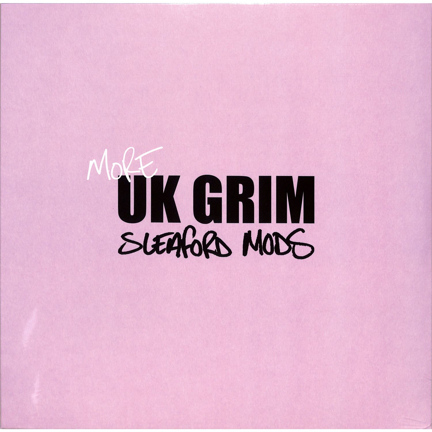 Sleaford Mods - MORE UK GRIM 