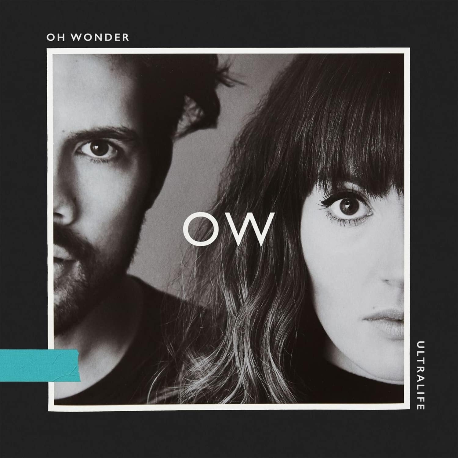 Oh Wonder - ULTRALIFE 