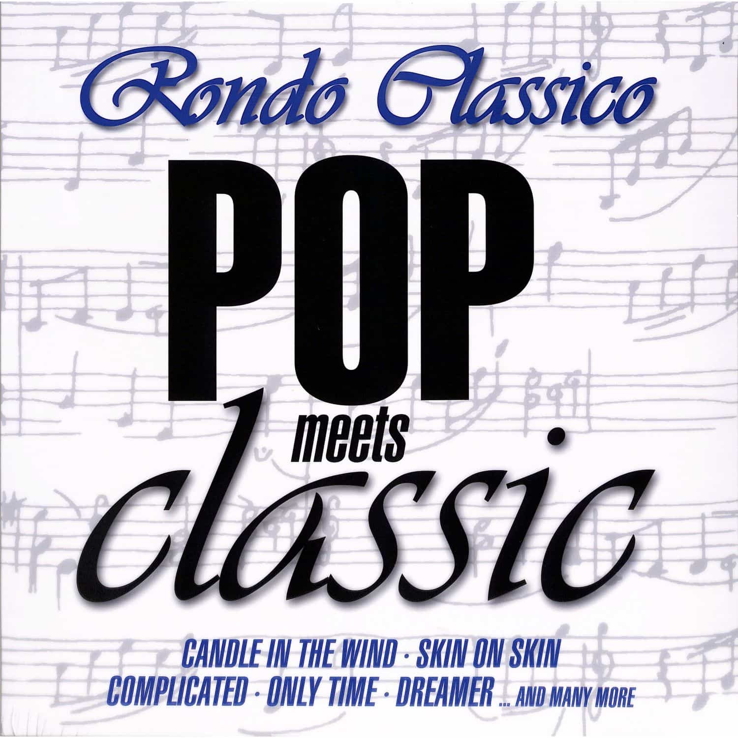 Rondo Classico - POP MEETS CLASSIC 