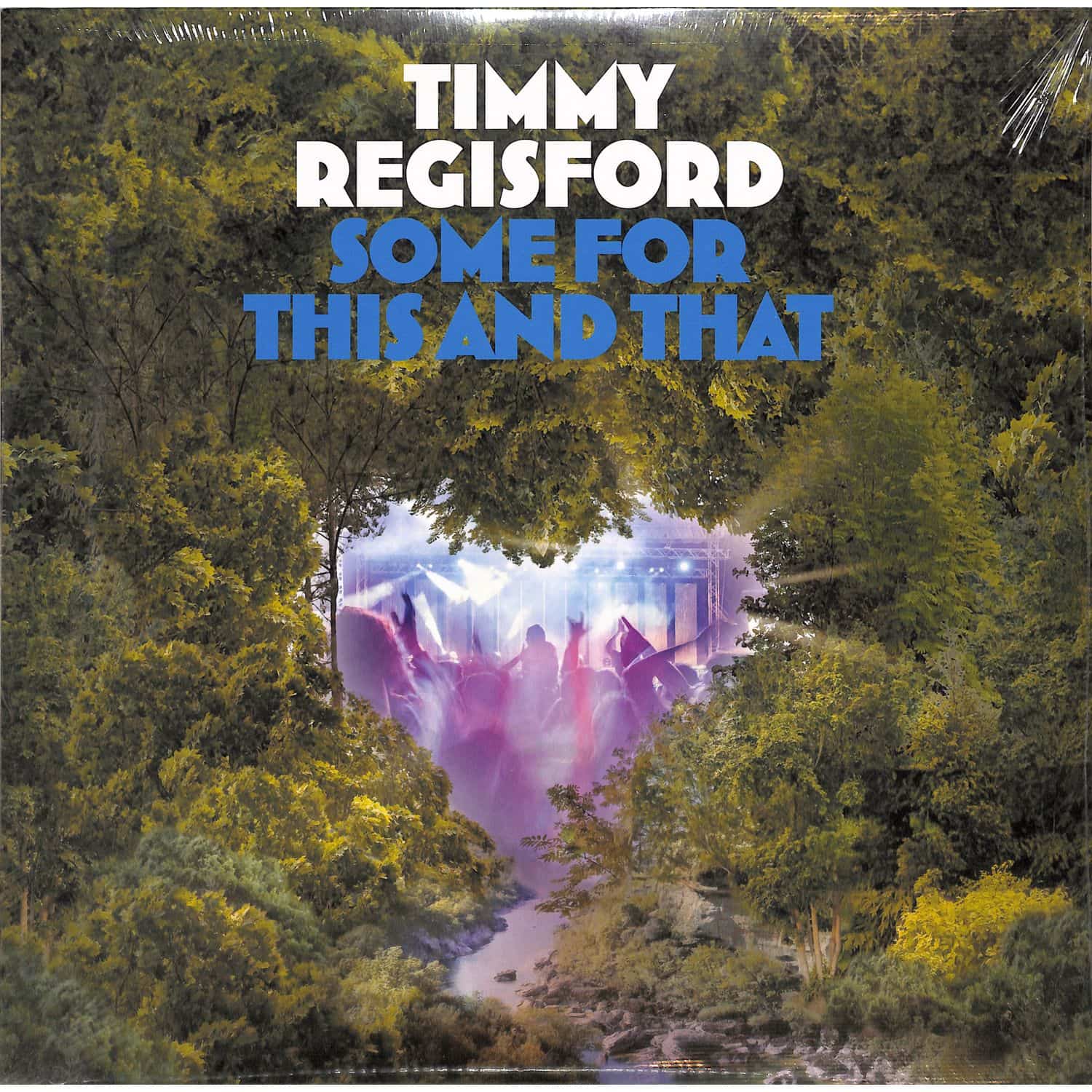 Timmy Regisford - SOME FOR THIS AND THAT 