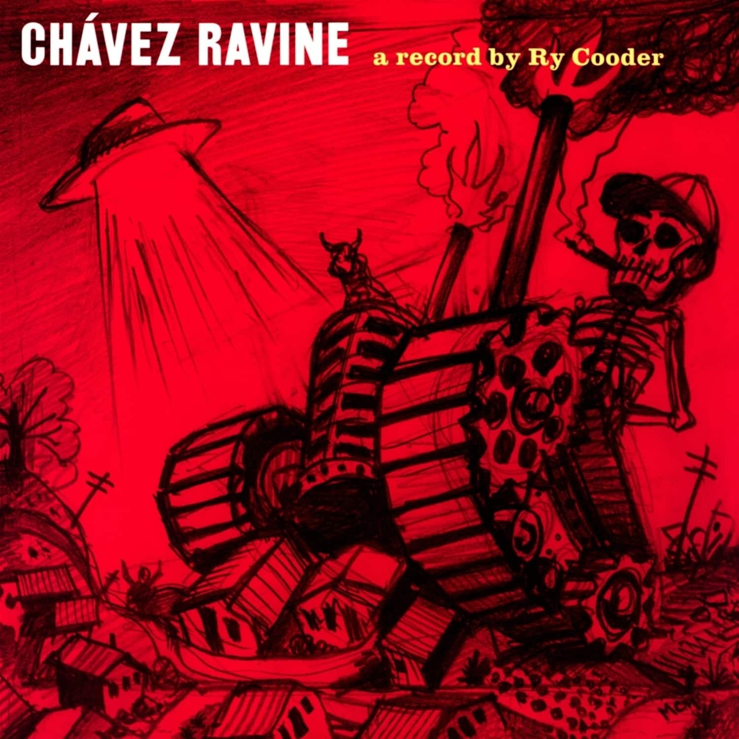 Ry Cooder - CHVEZ RAVINE 