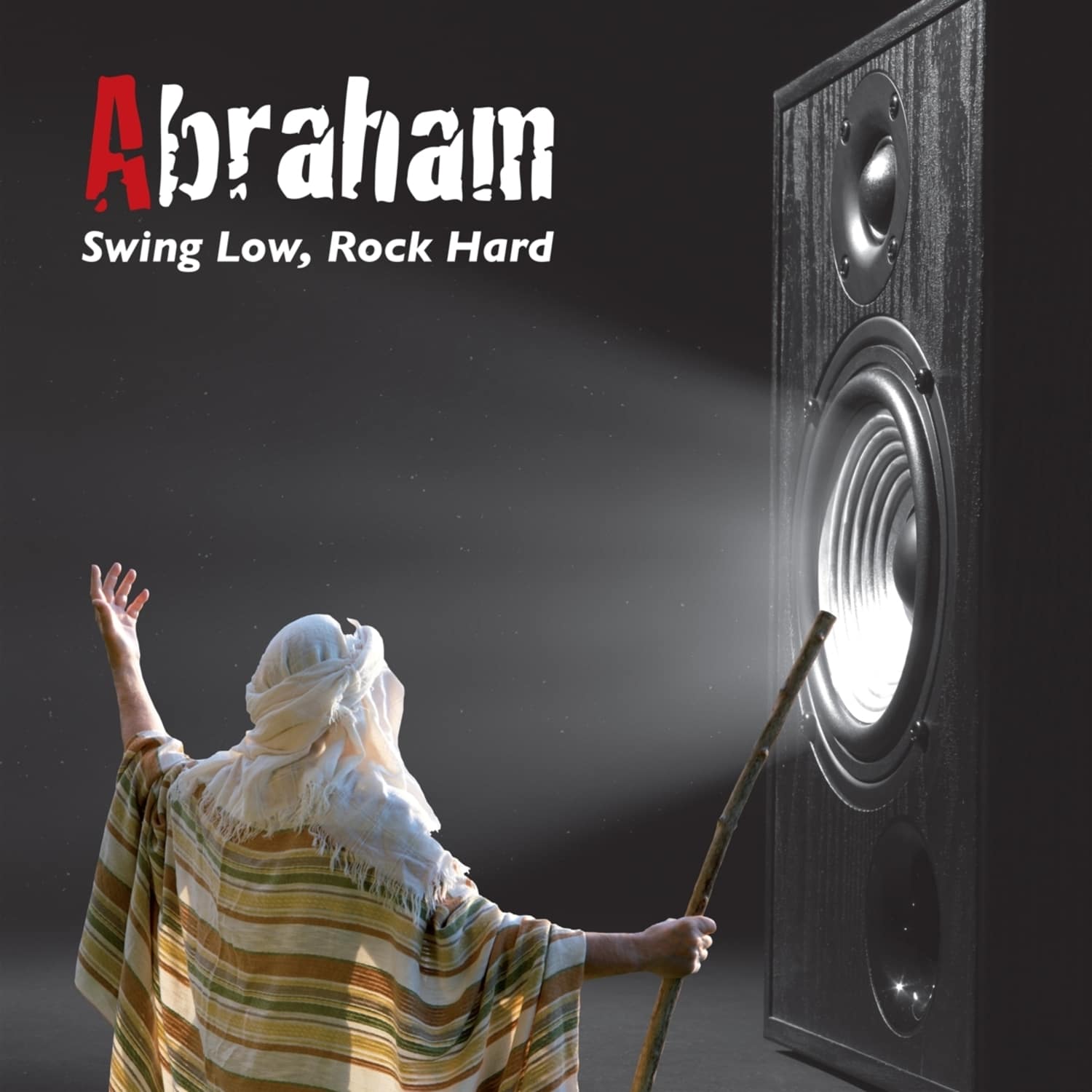 Abraham - SWING LOW, ROCK HARD 