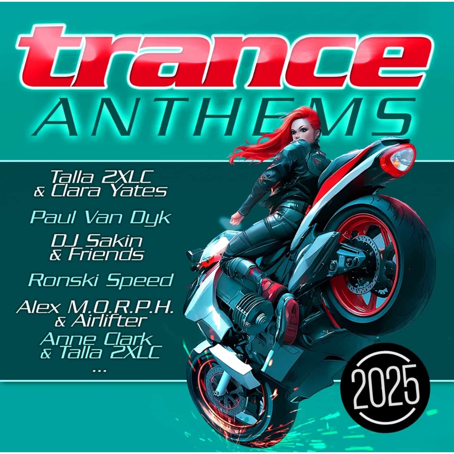 Various - TRANCE ANTHEMS 2025 