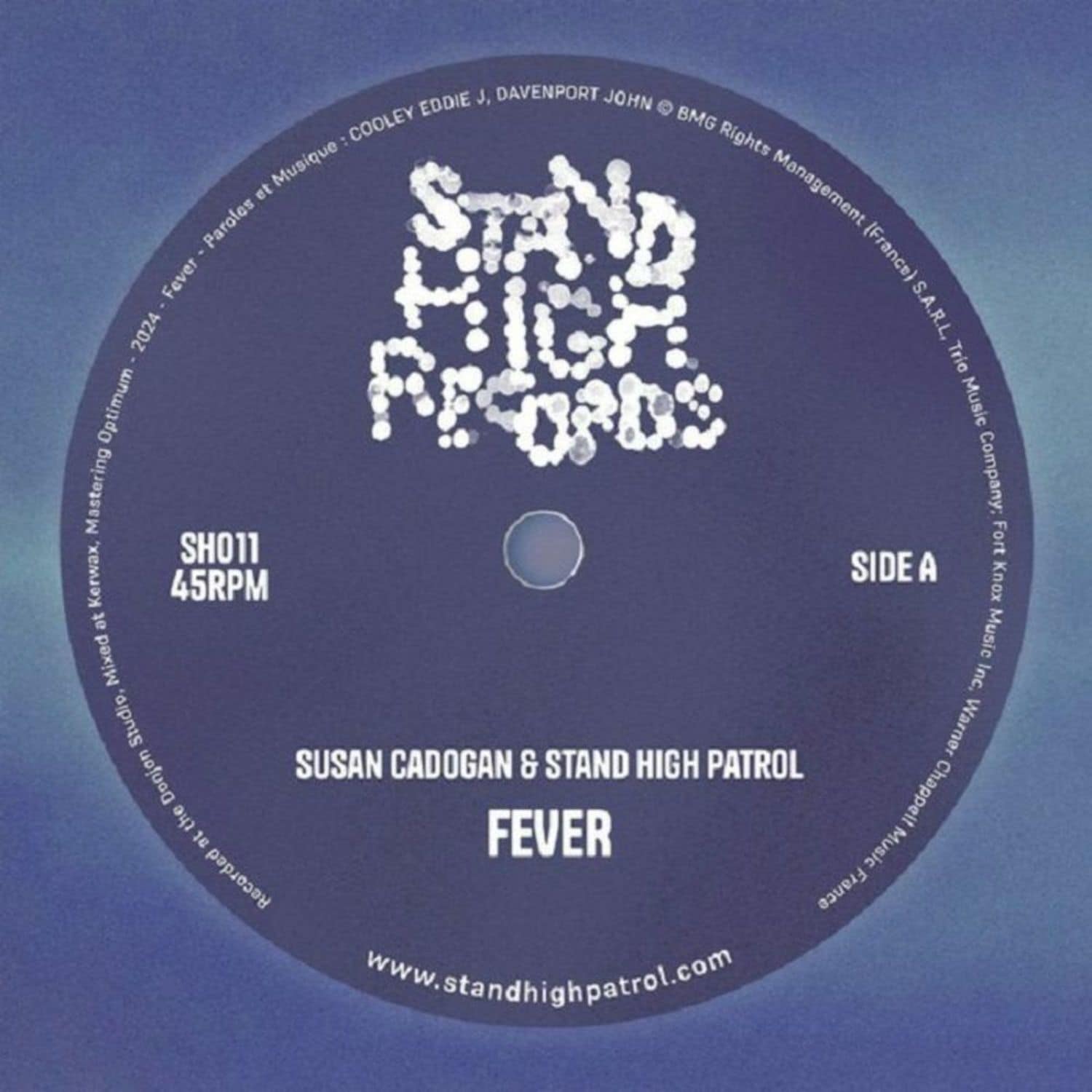 Stand High Patrol And Susan Cadogan - FEVER 