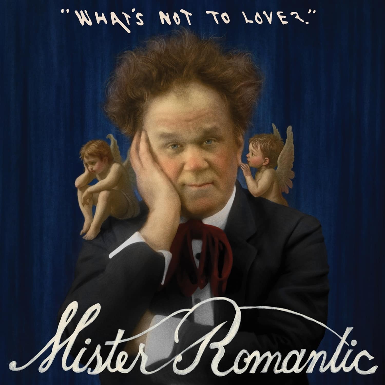 Mister Romantic - WHATS NOT TO LOVE 