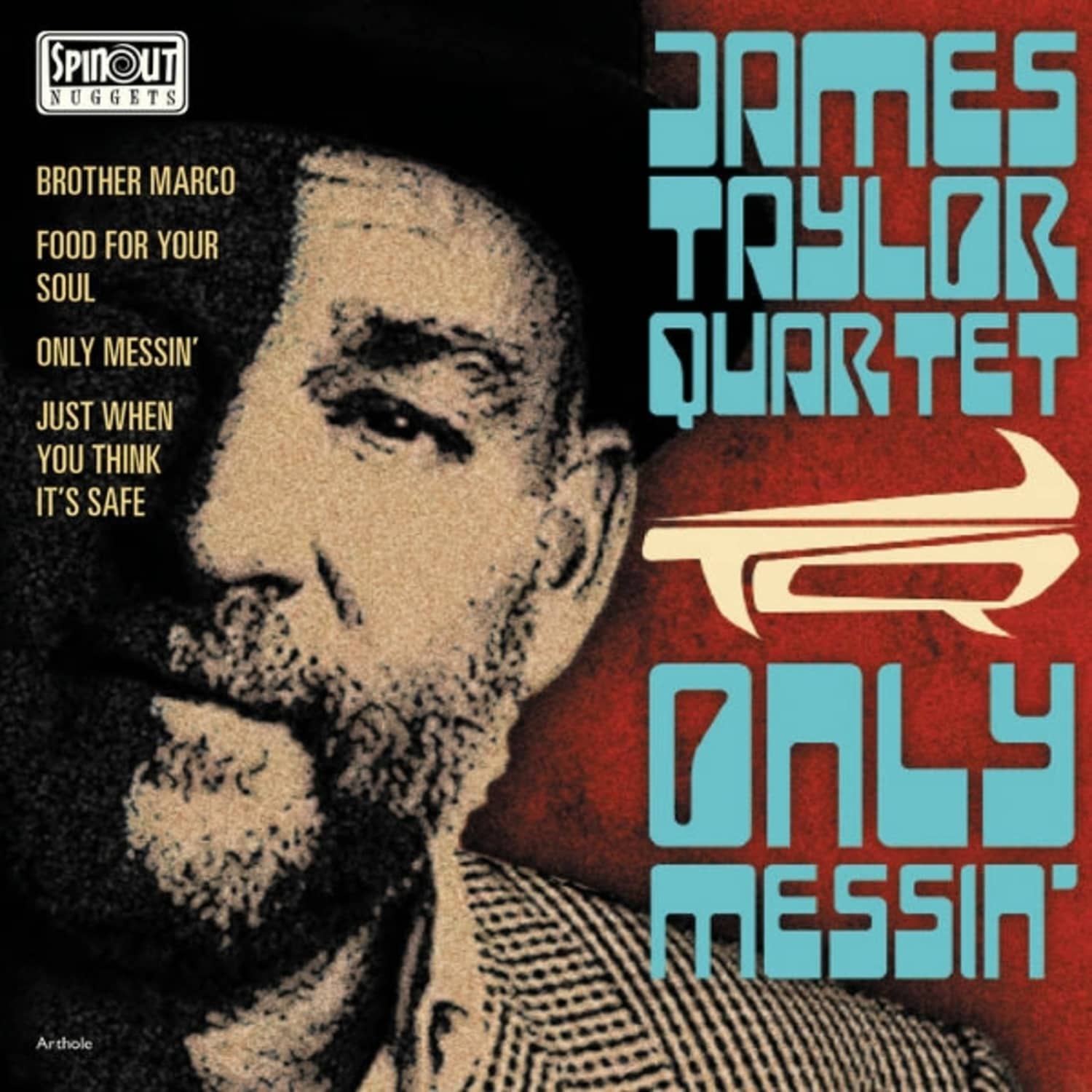 The James Taylor Quartet - ONLY MESSIN EP 