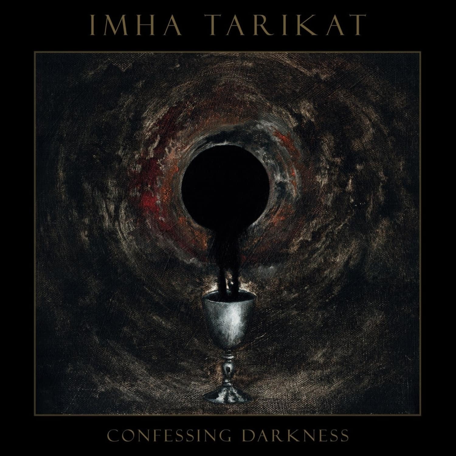 Imha Tarikat - CONFESSING DARKNESS 
