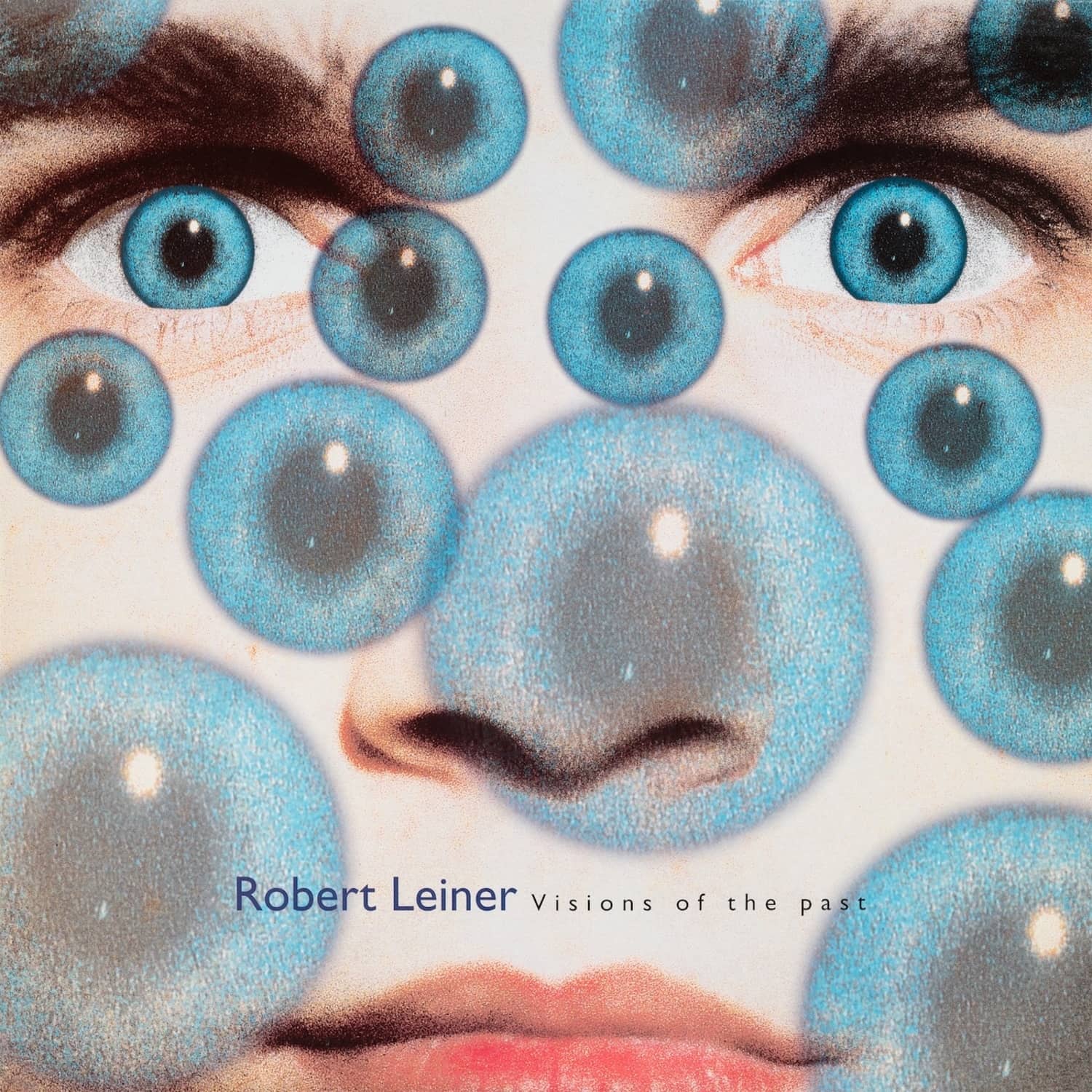Robert Leiner - VISIONS OF THE PAST 