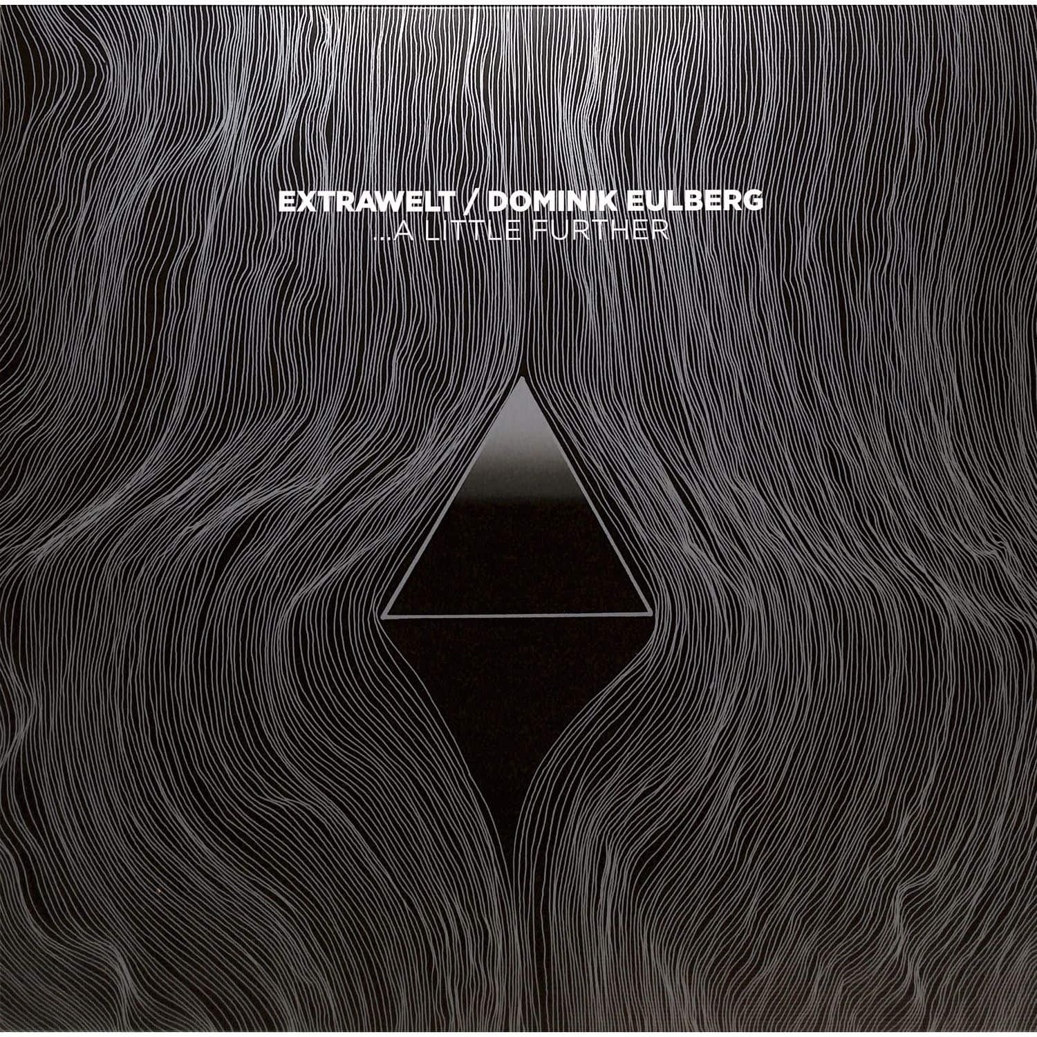 Extrawelt & Dominik Eulberg - A LITTLE FURTHER 
