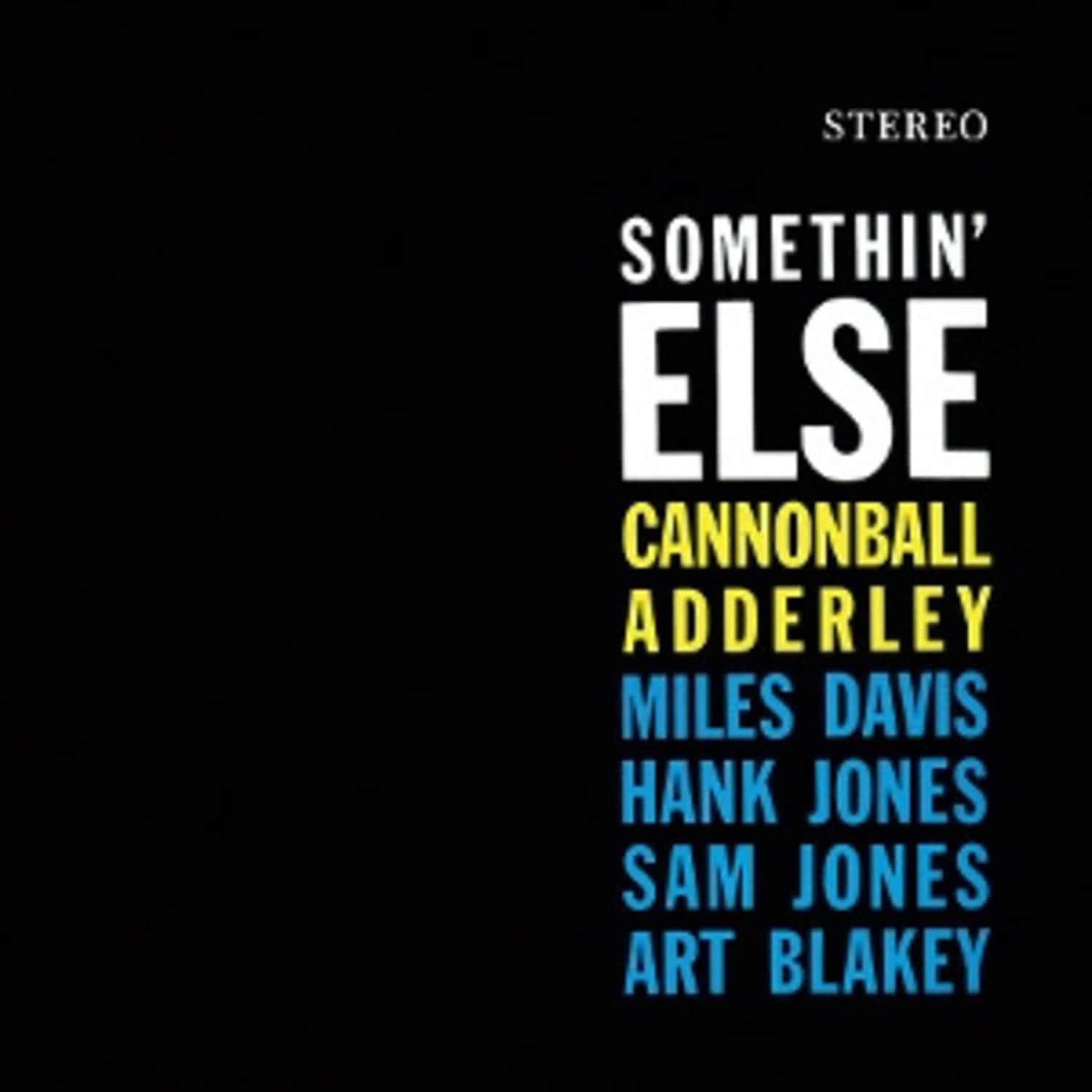 Cannonball Adderley - SOMETHIN ELSE