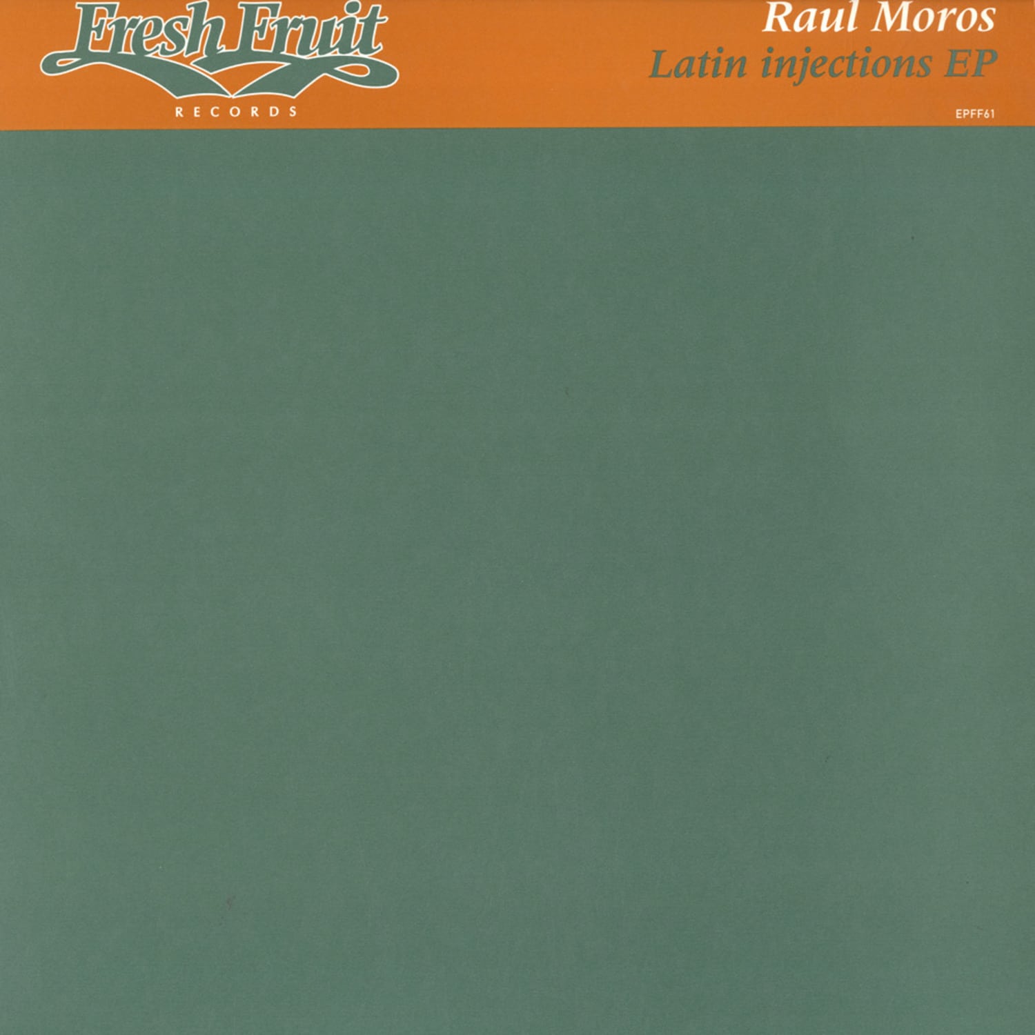 Raul Moros - LATIN INJECTIONS EP