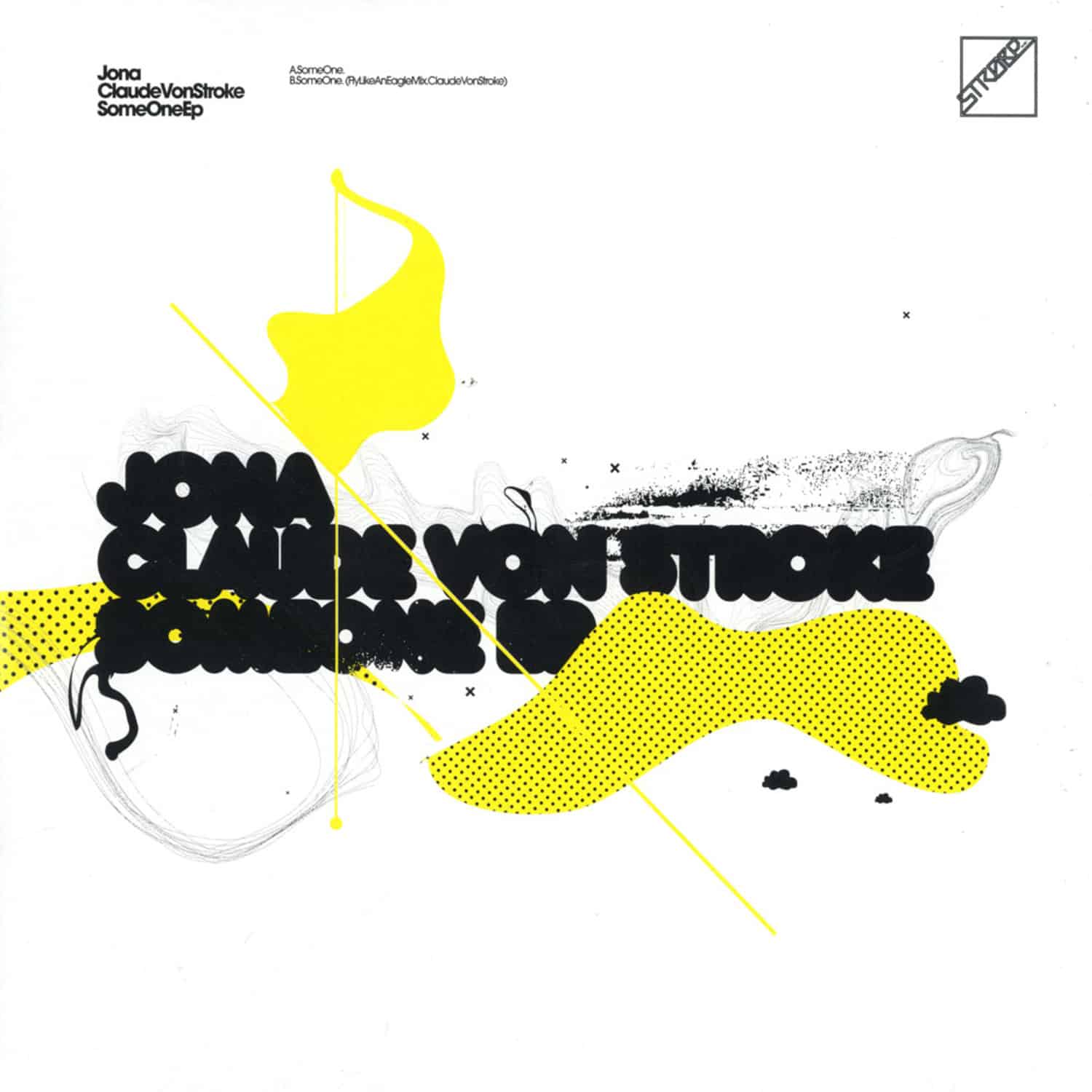 Jona / Claude Von Stroke - SomeOne EP