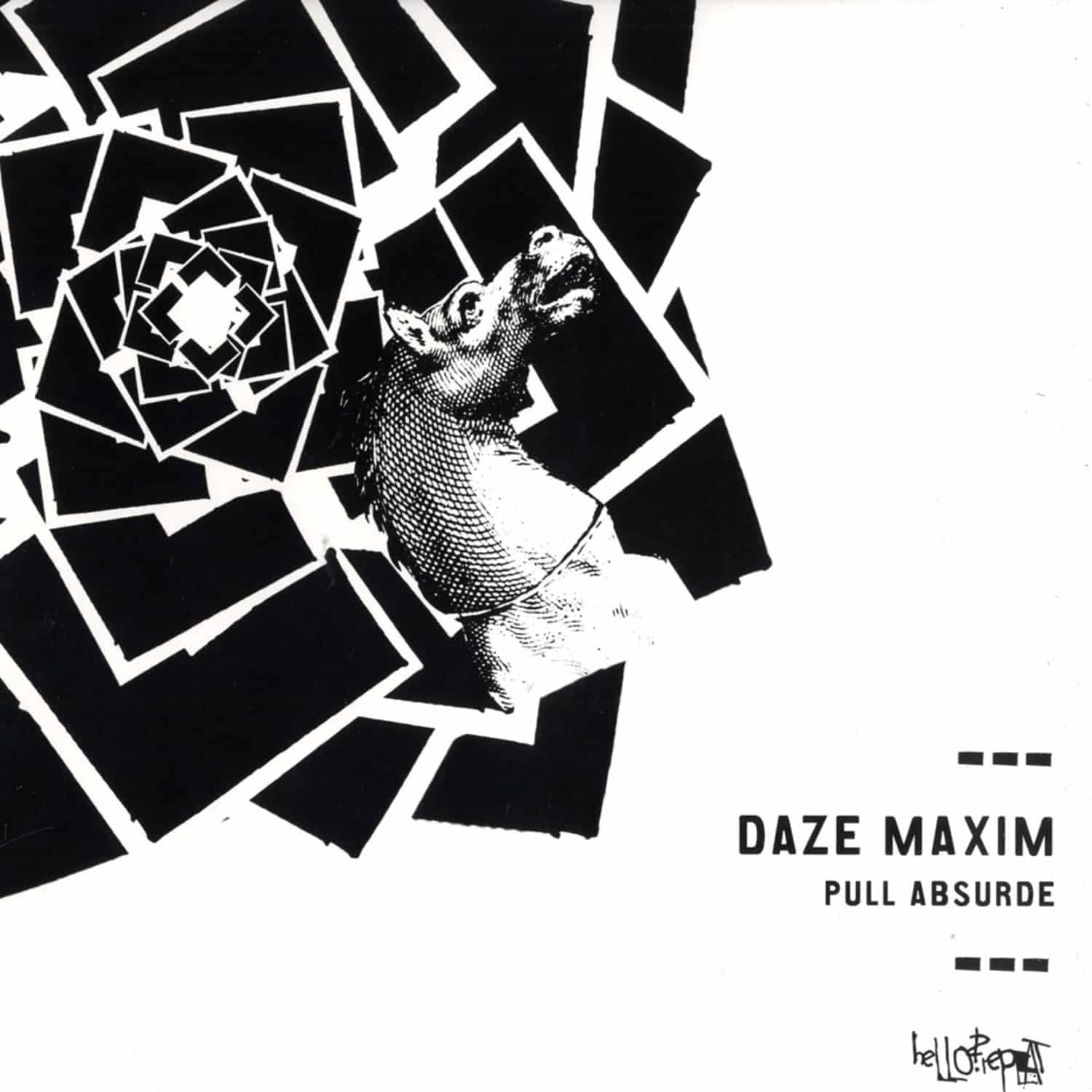 Daze Maxim - PULL ABSURDE